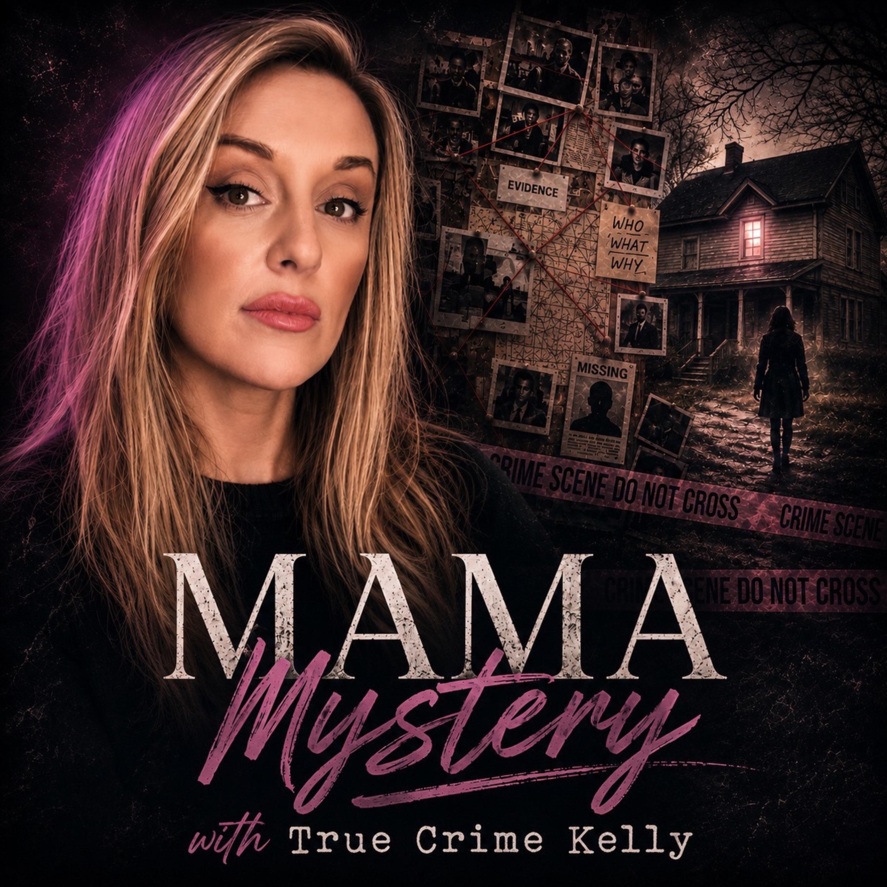 Mama Mystery with Kelly Evans