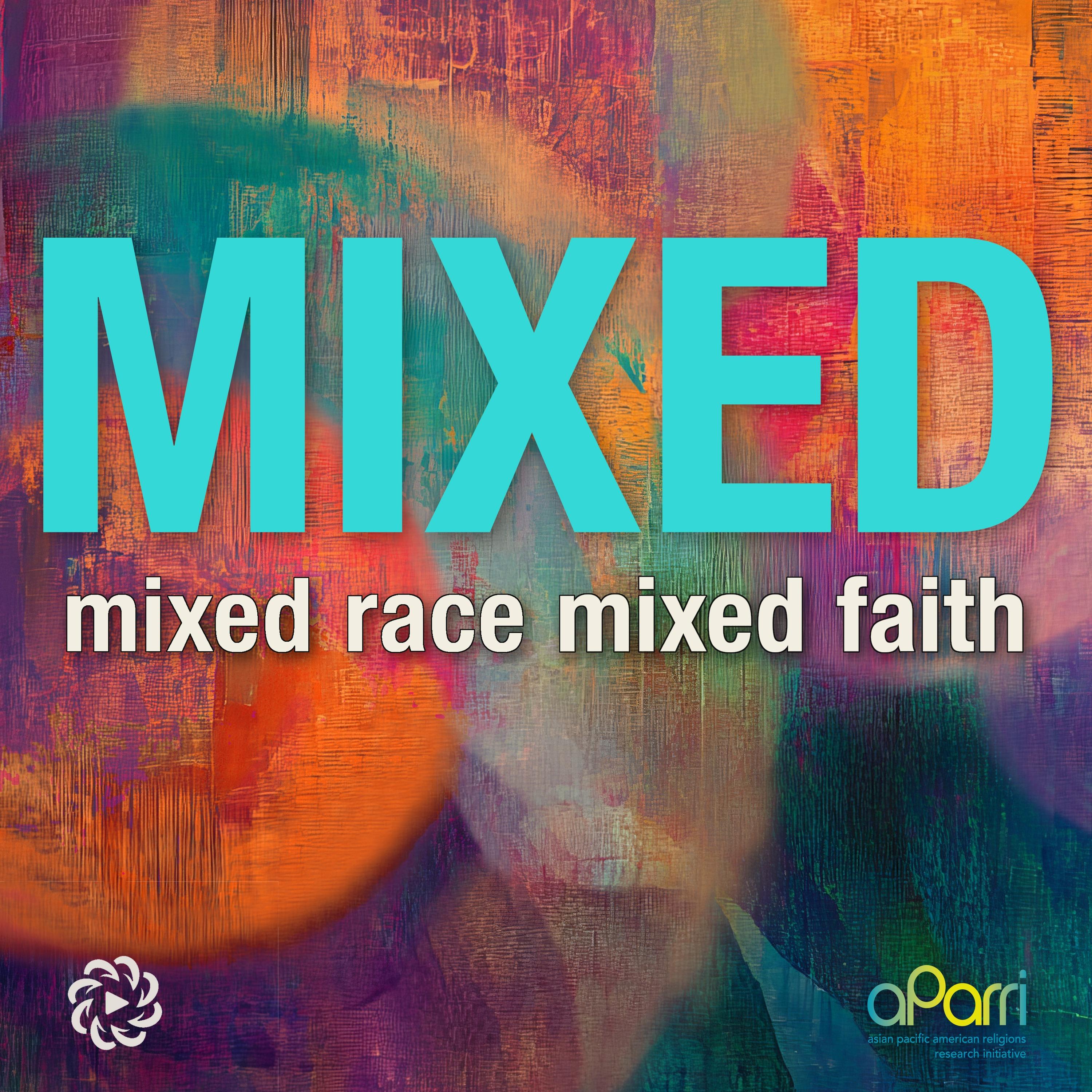 Mixed: Stories and Strategies for Multiracial and Interfaith Families