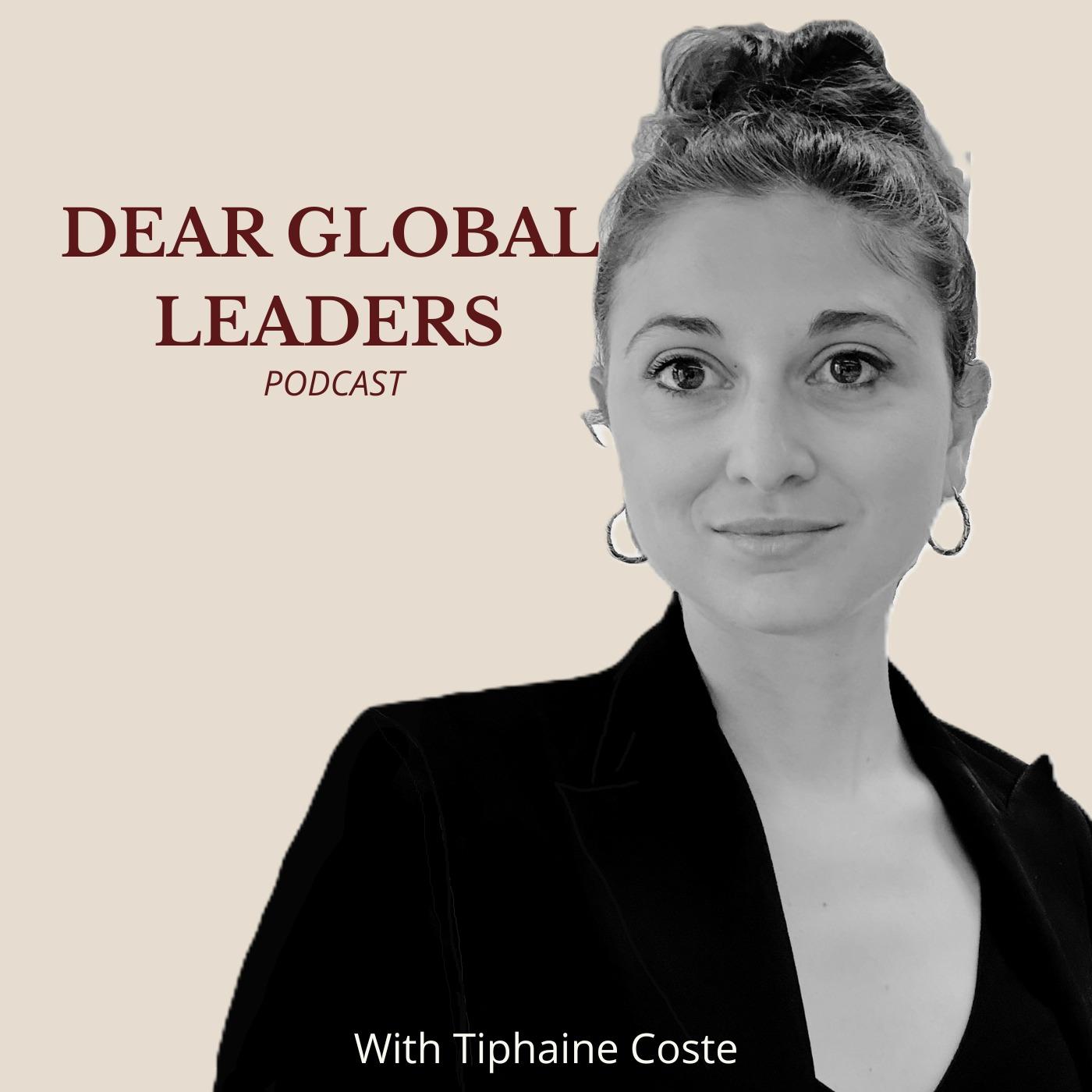 Dear Global Leaders