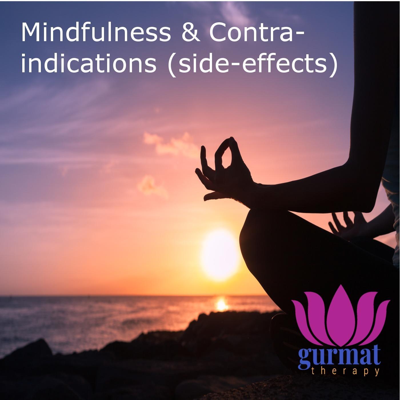 Mindfulness and side-effects (contra indications)