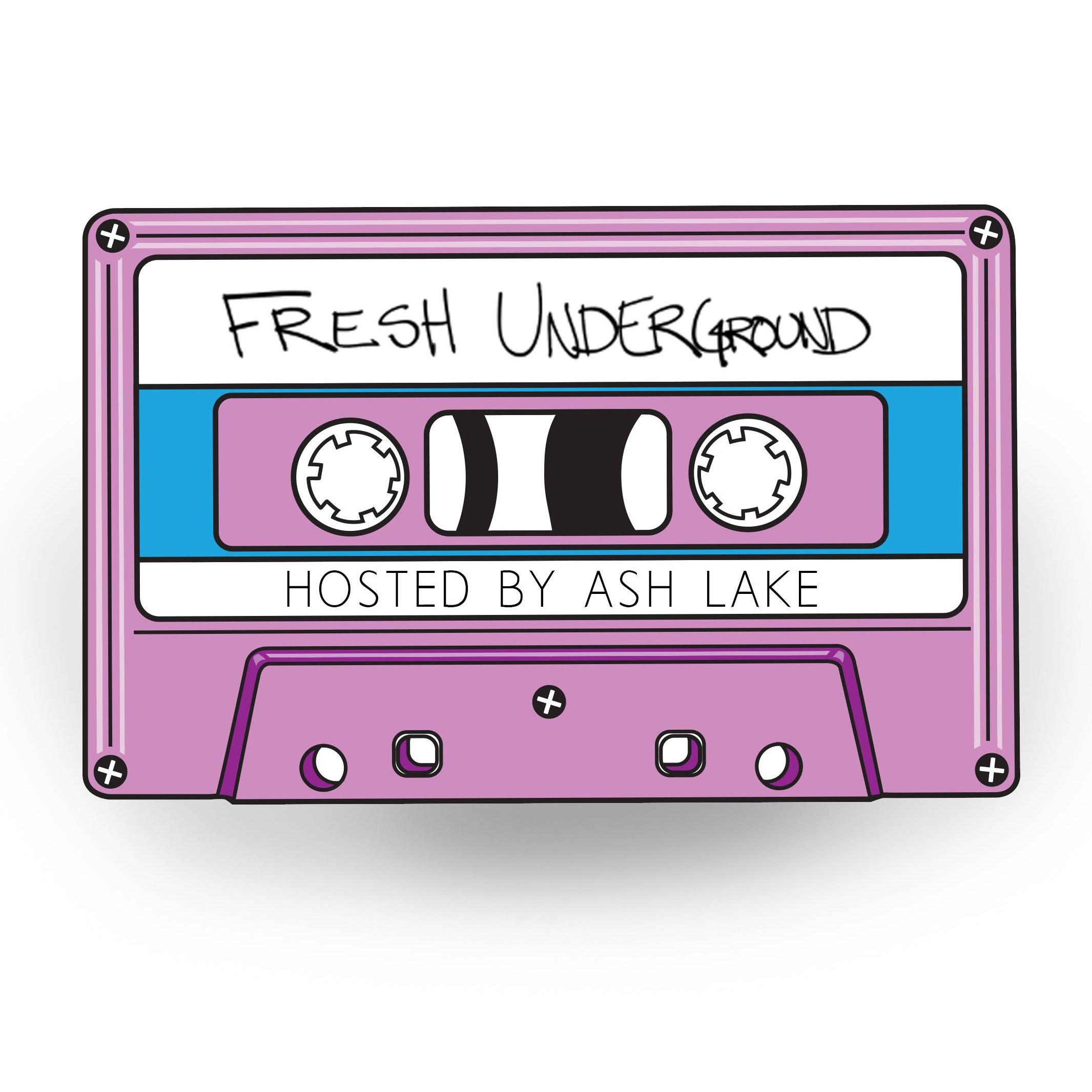 Fresh Underground Podcast