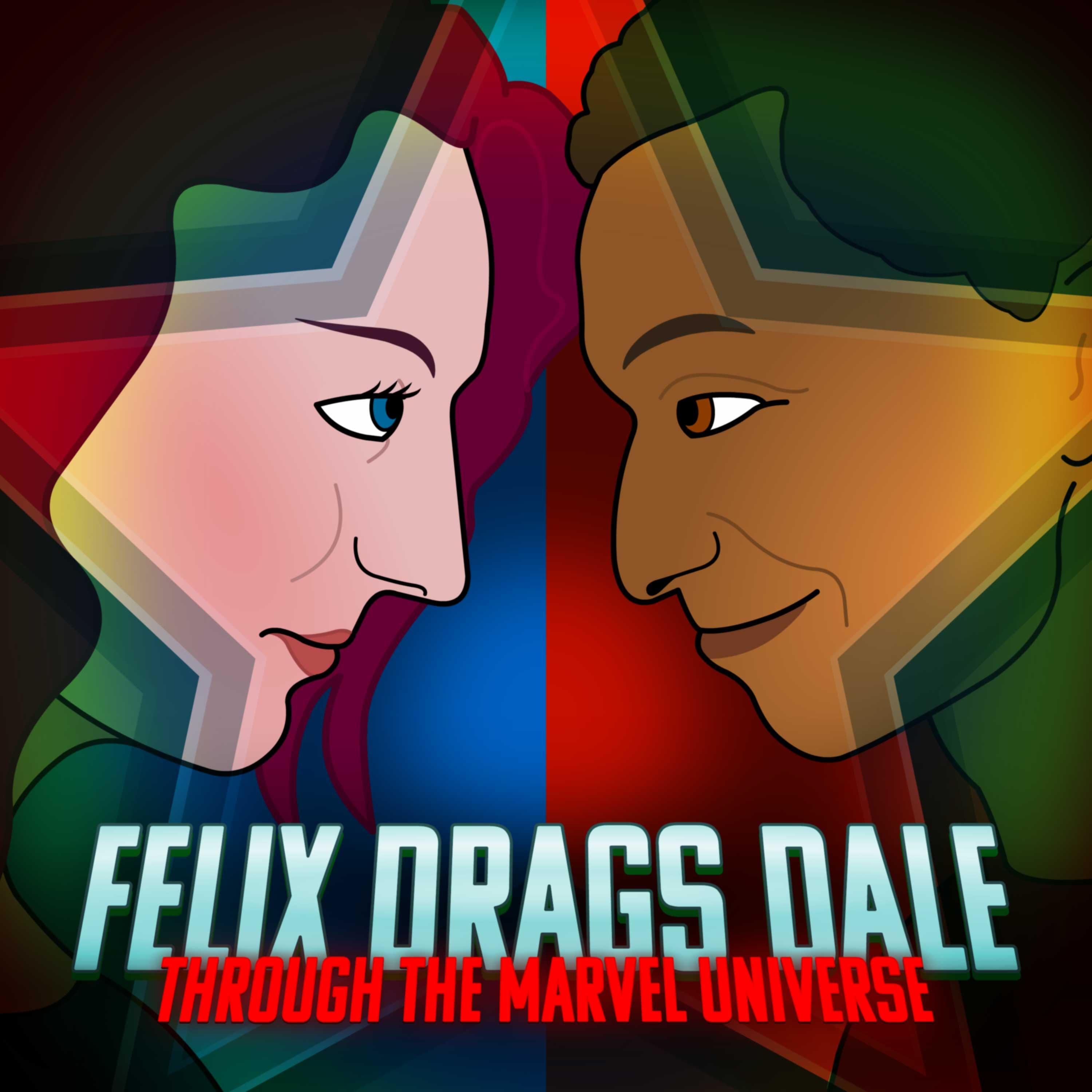 Felix Drags Dale Through the Marvel Universe