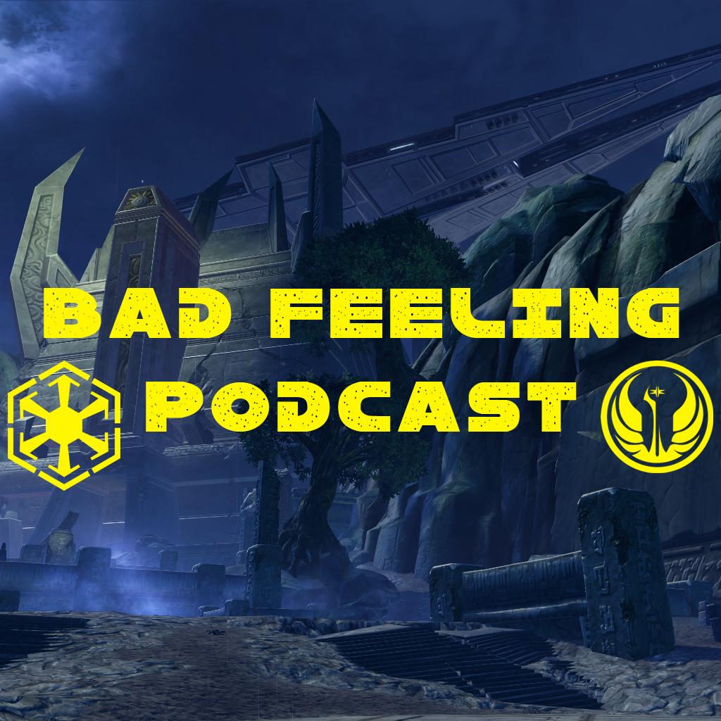 The Bad Feeling Podcast