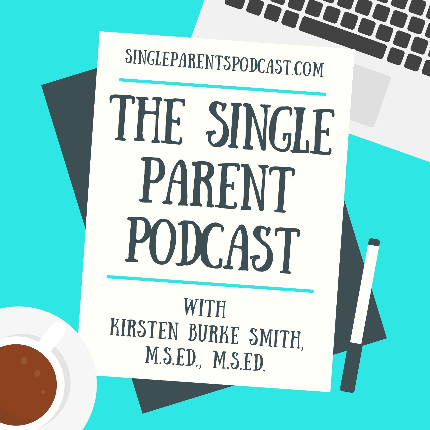 The Single Parent Podcast