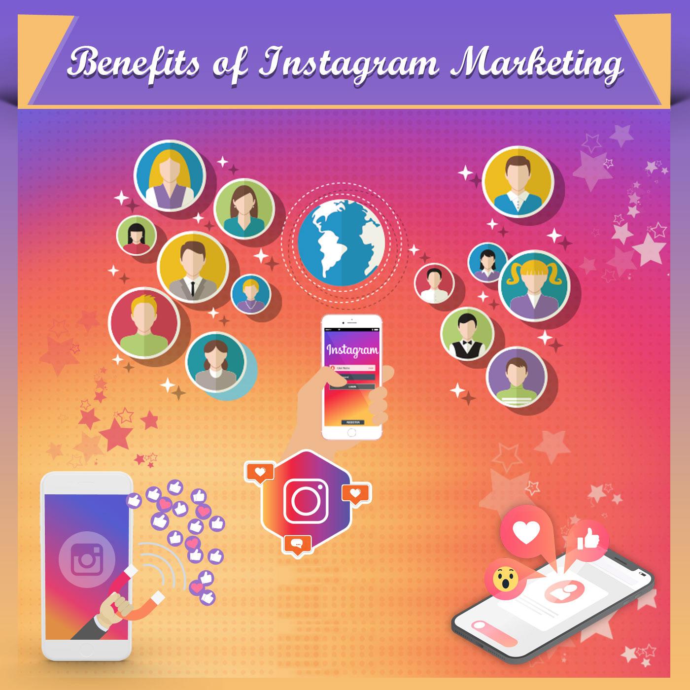 Benefits of Doing Instagram Marketing