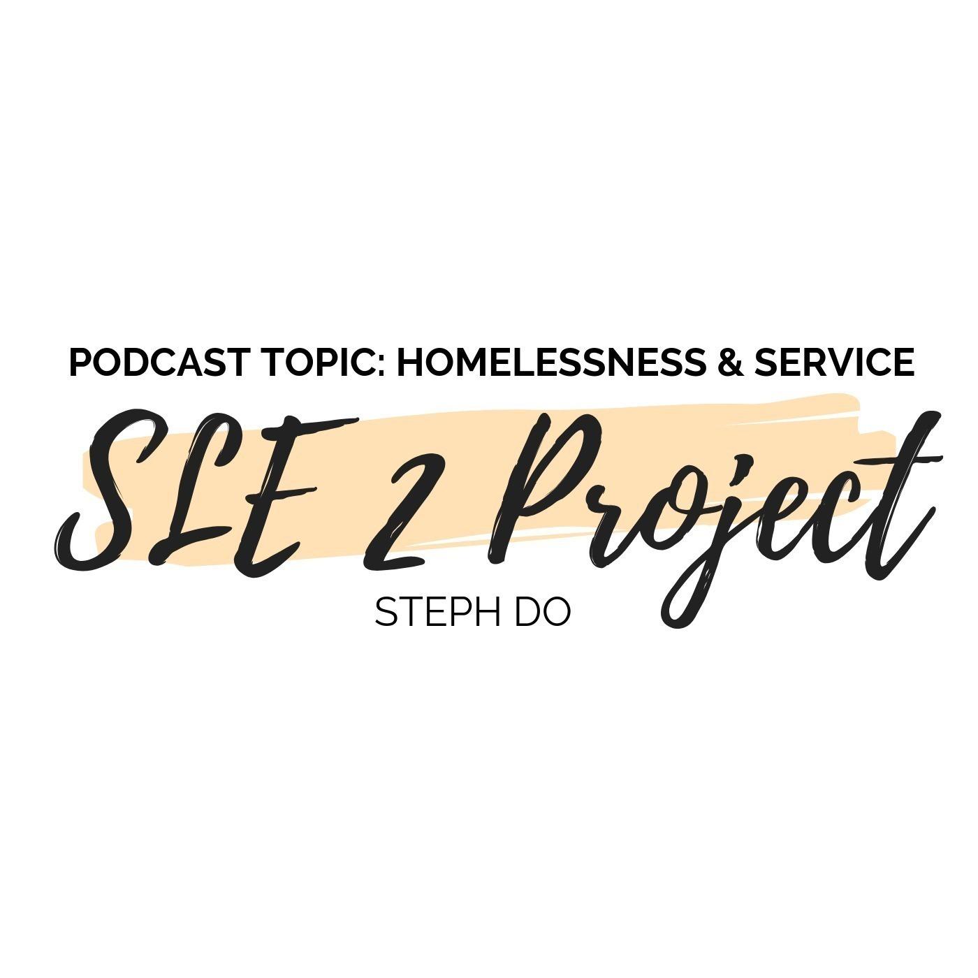 SLE PHASE 2 PROJECT - Homelessness