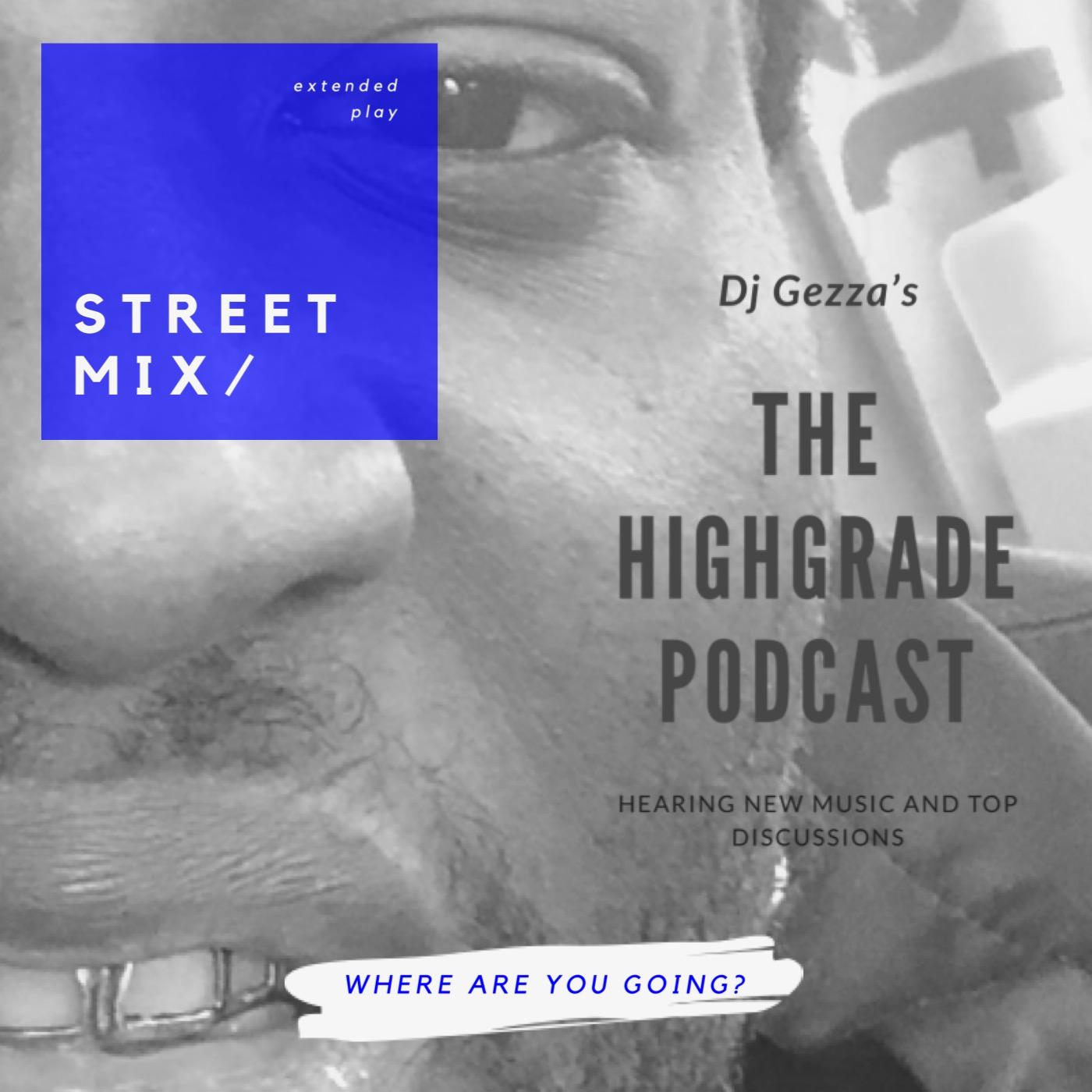 The Highgrade Podcast