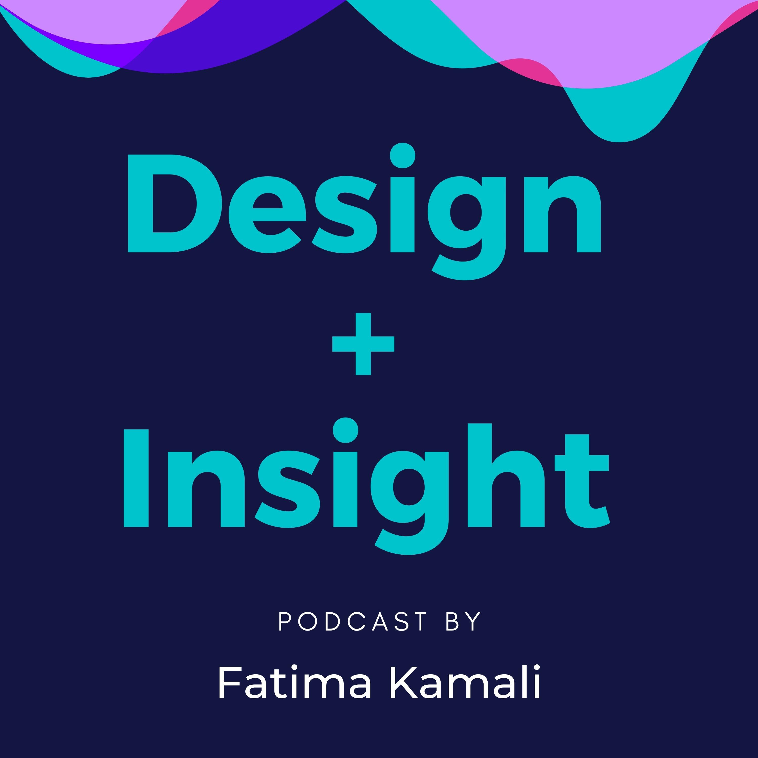 Design + Insight