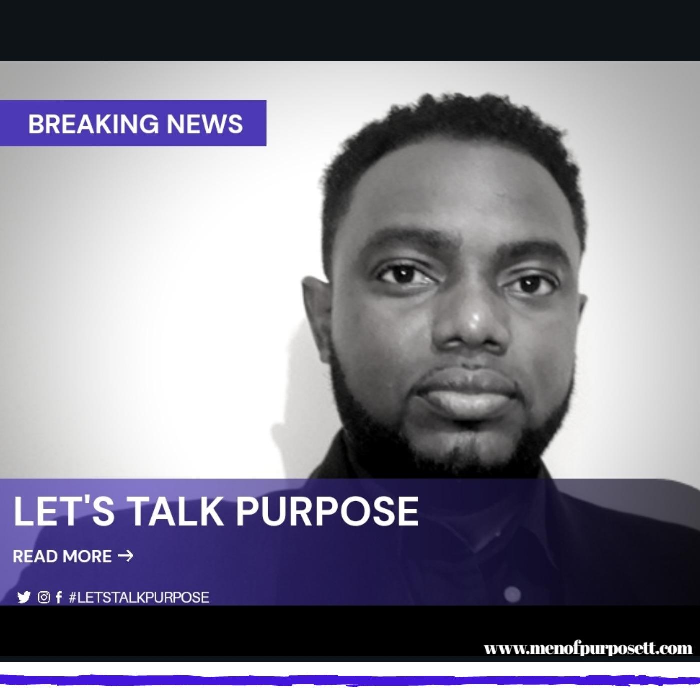Let's Talk Purpose