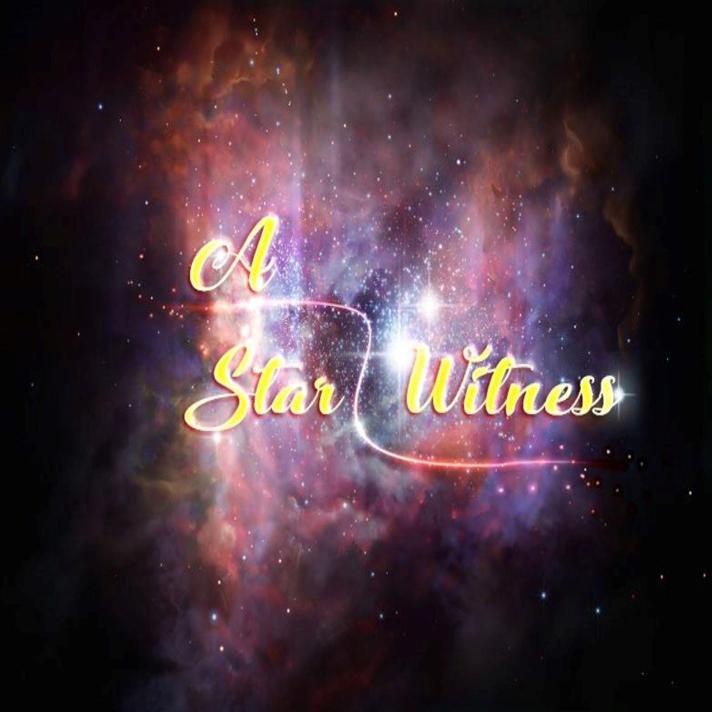 A Star Witness