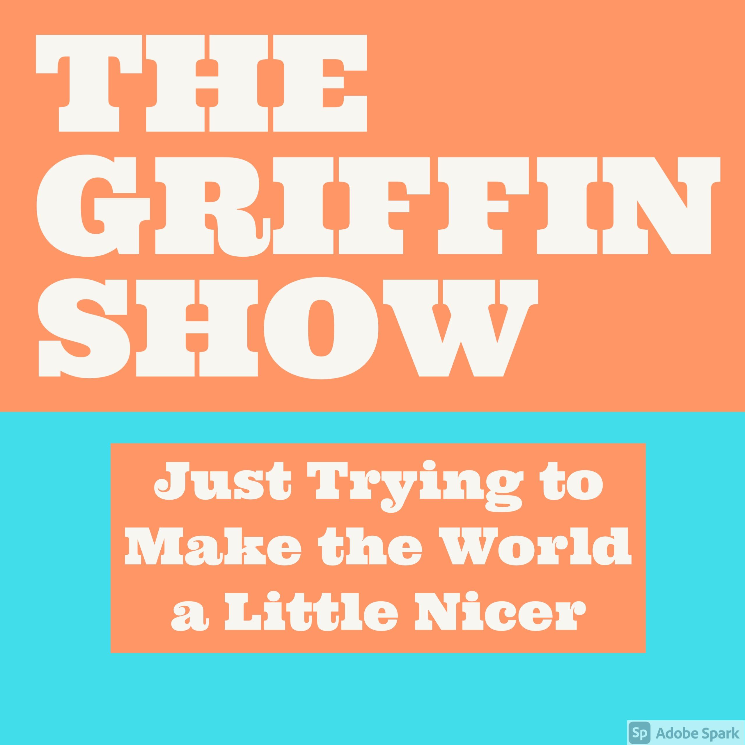 The Griffin Show
