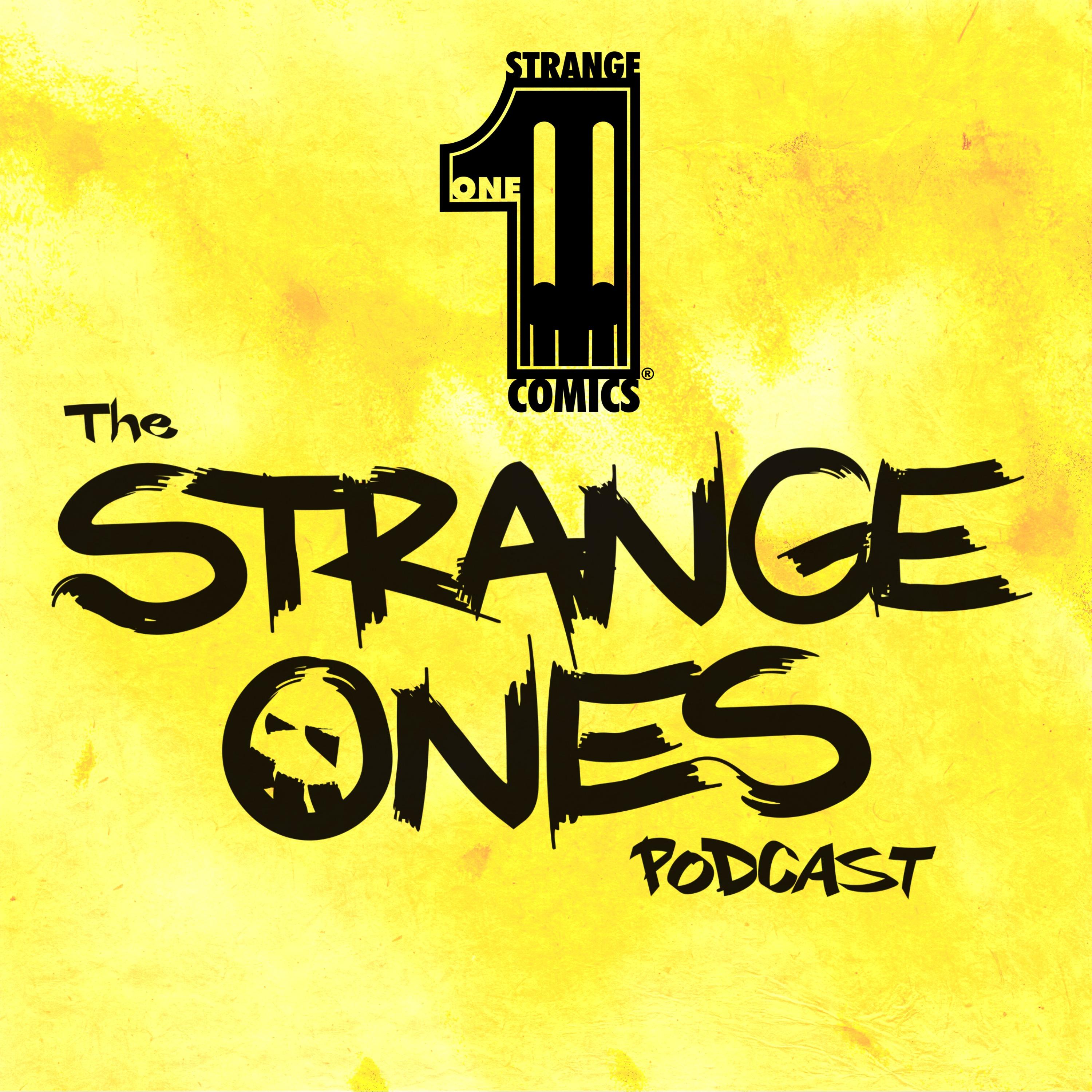 The Strange Ones Podcast