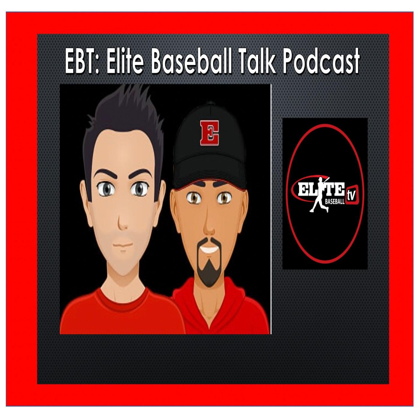 Elite Baseball Talk