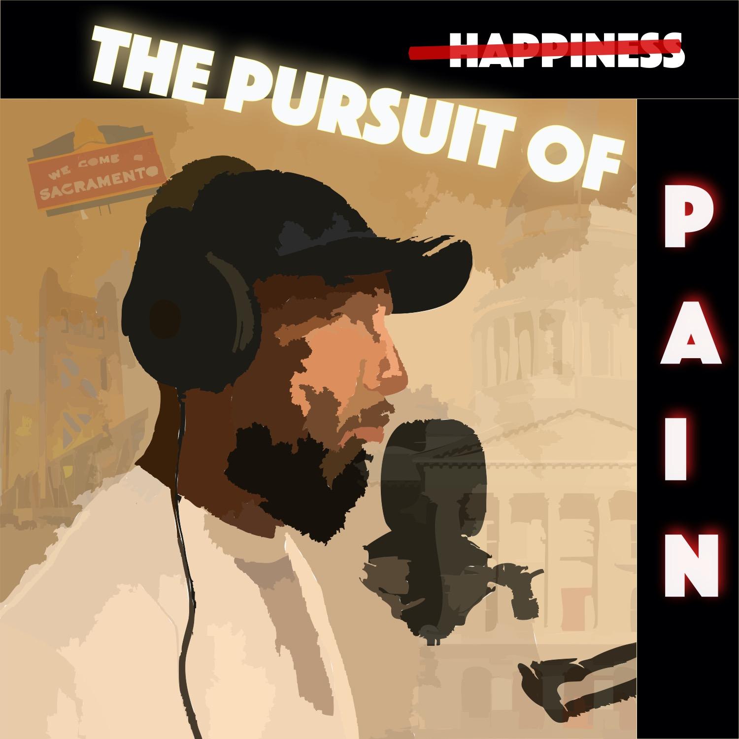 The Pursuit of Pain