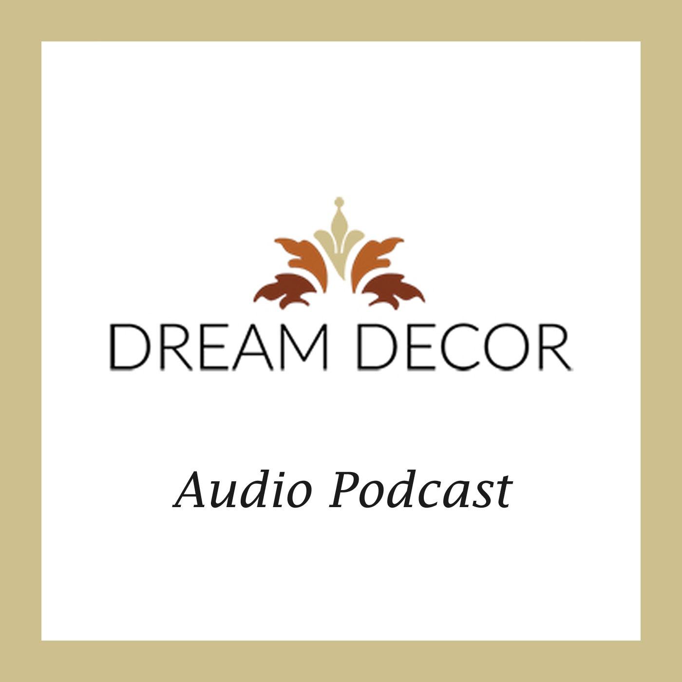 Dream Decor's Podcast - Art & Crafts