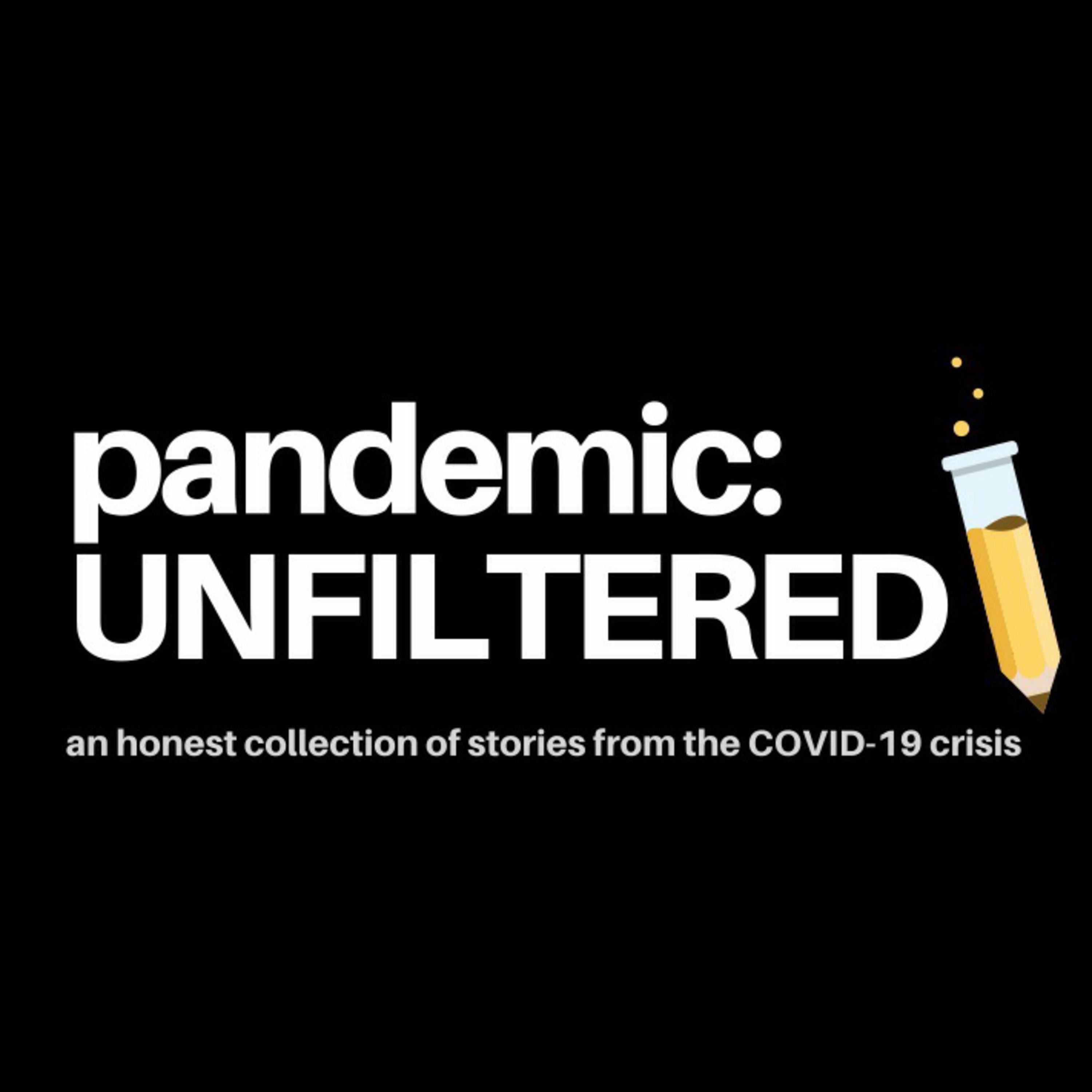pandemic: UNFILTERED