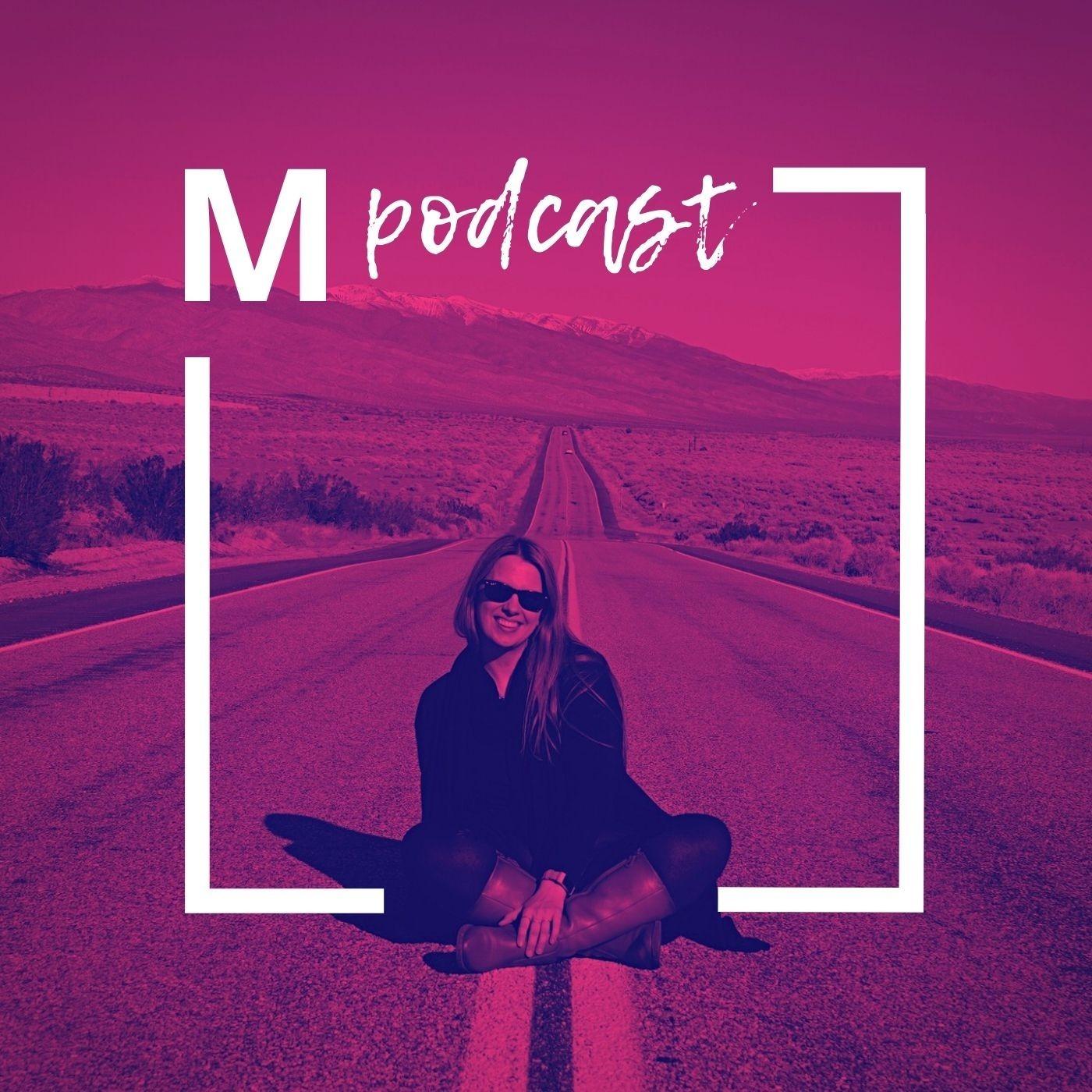 M Podcast