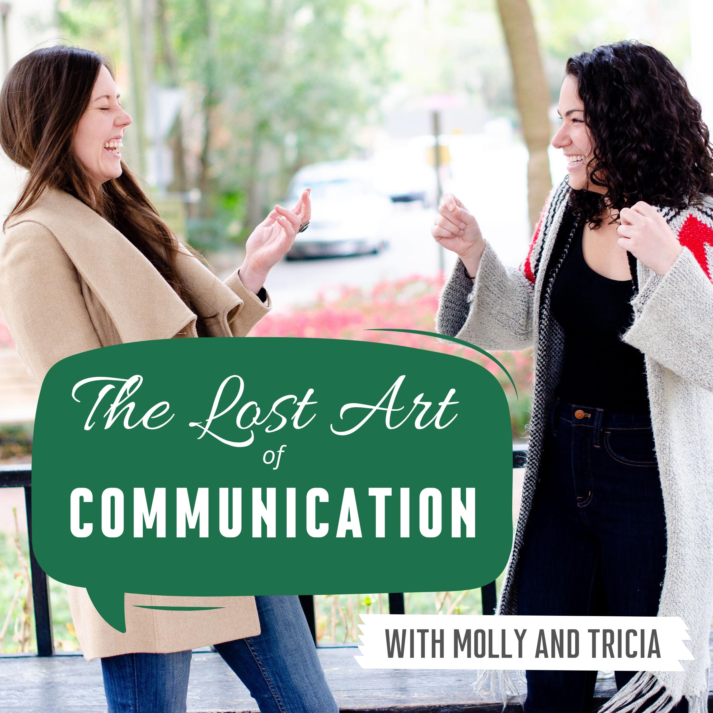 The Lost Art of Communication