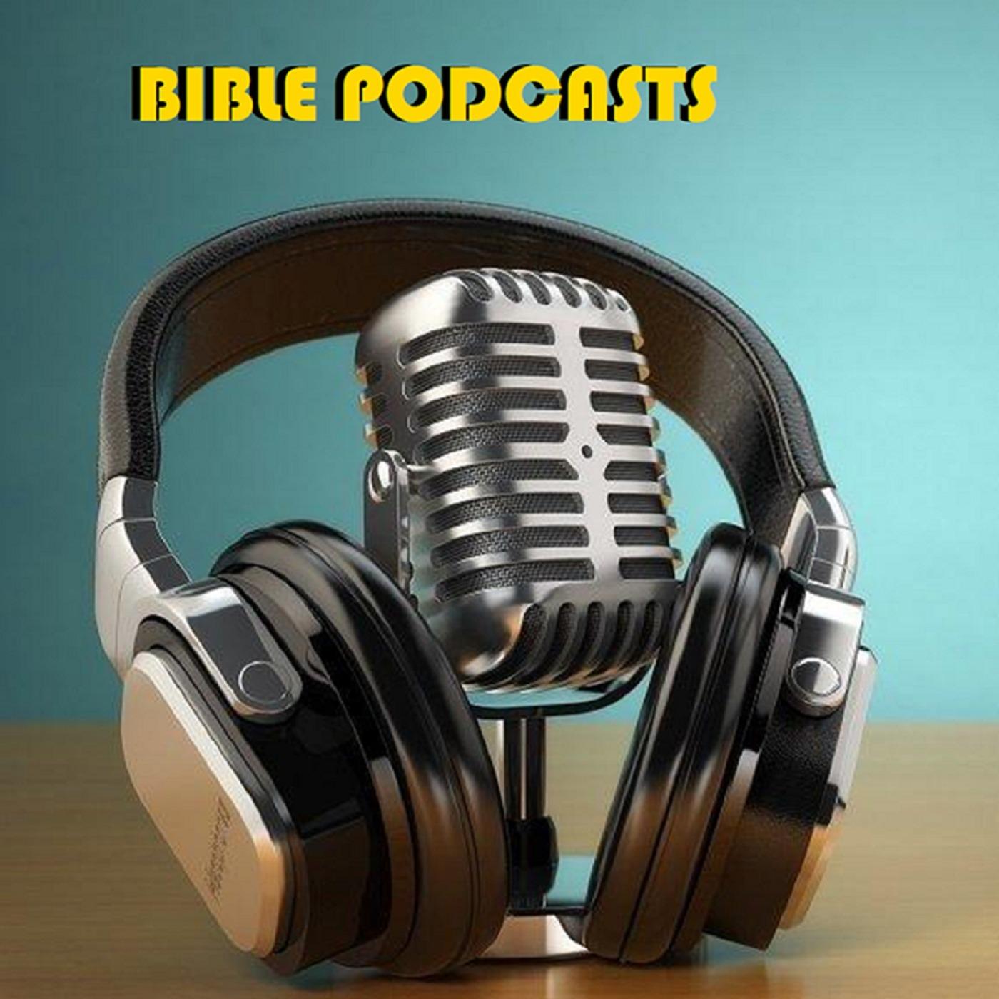 Bible Podcasts Daily
