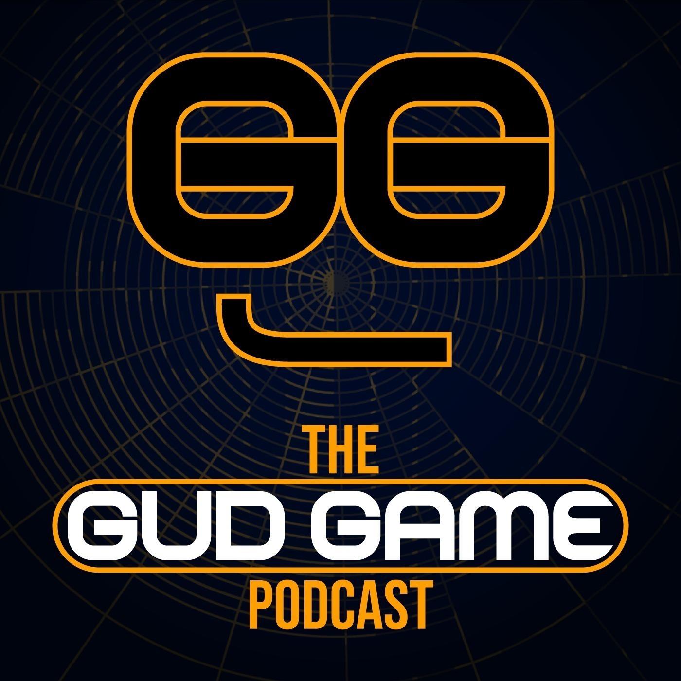 The GUD GAME Podcast