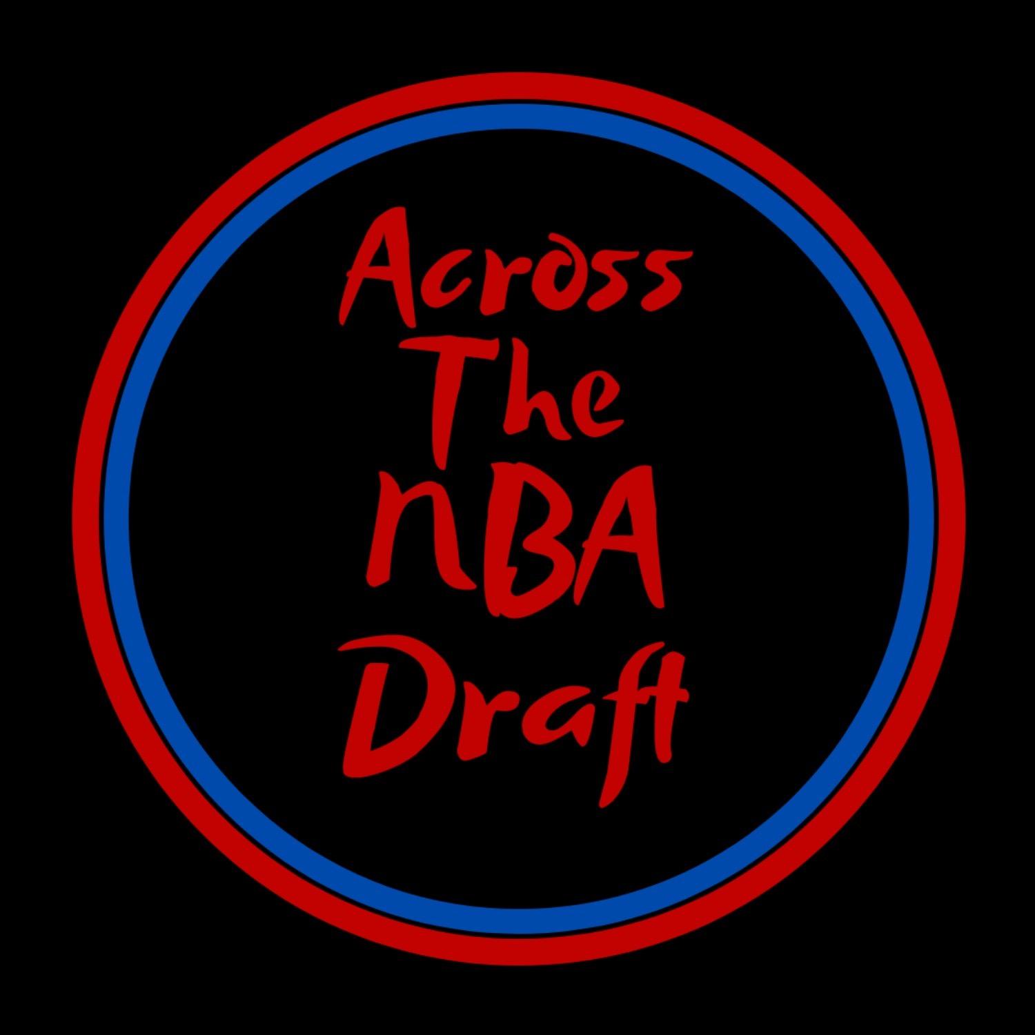 Across The NBA Draft