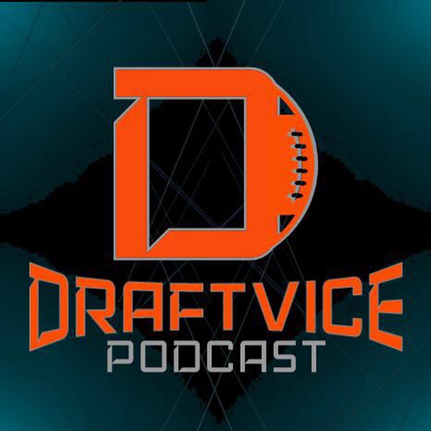 Draftvice-Football Podcast- News/Analysis surrounding Fantasy Football and the NFL Draft