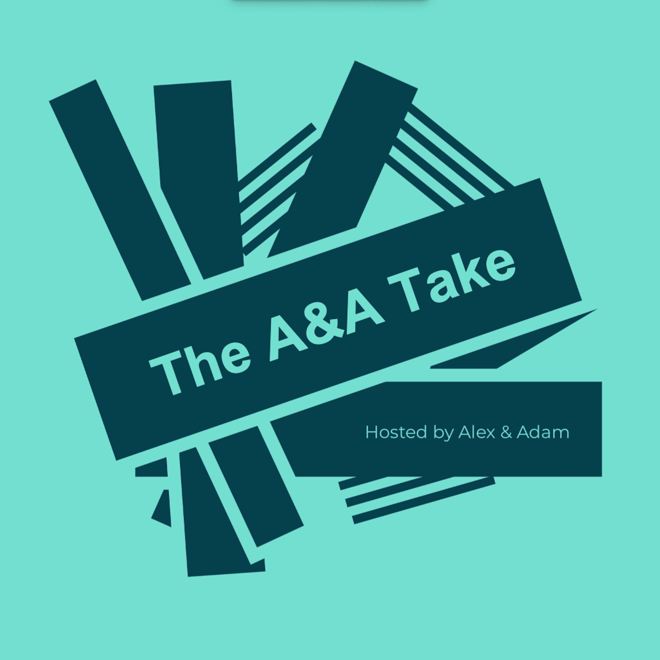 The A&A Take