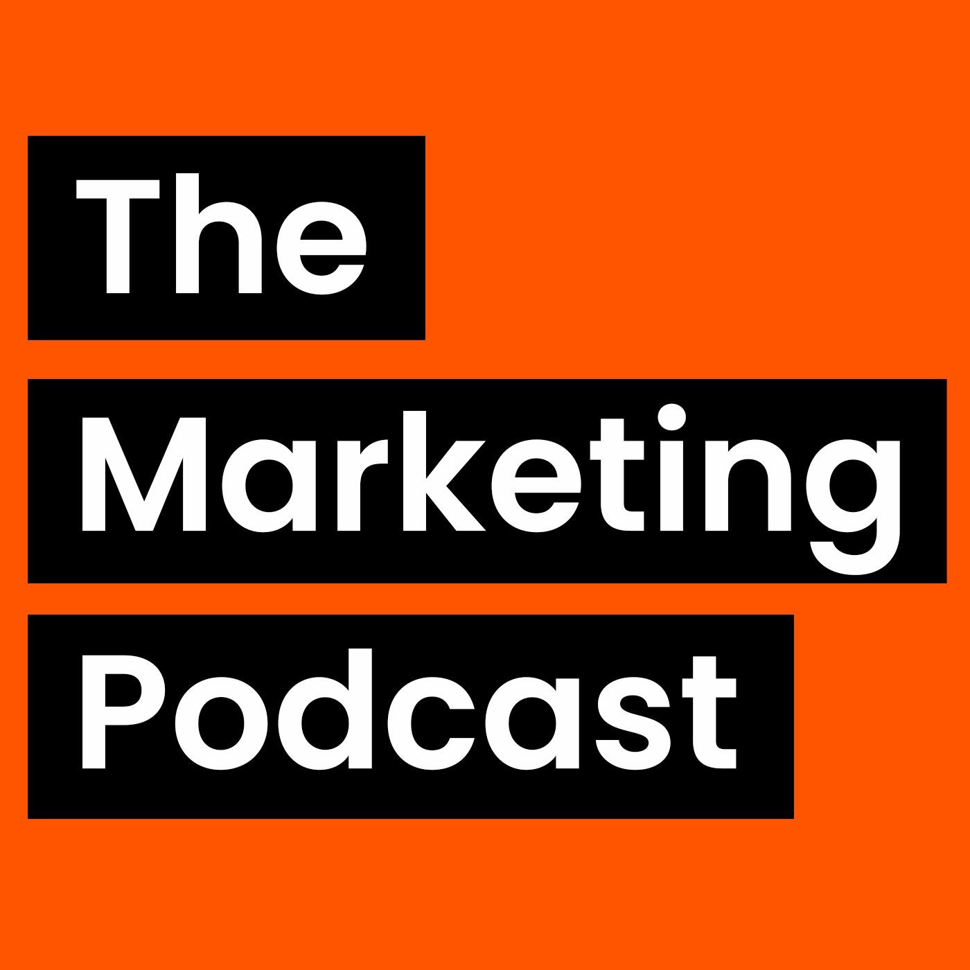 The Marketing Podcast