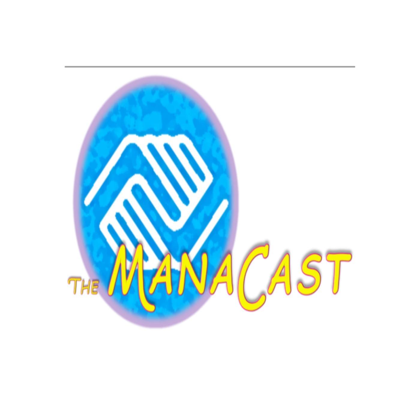 The ManaCast