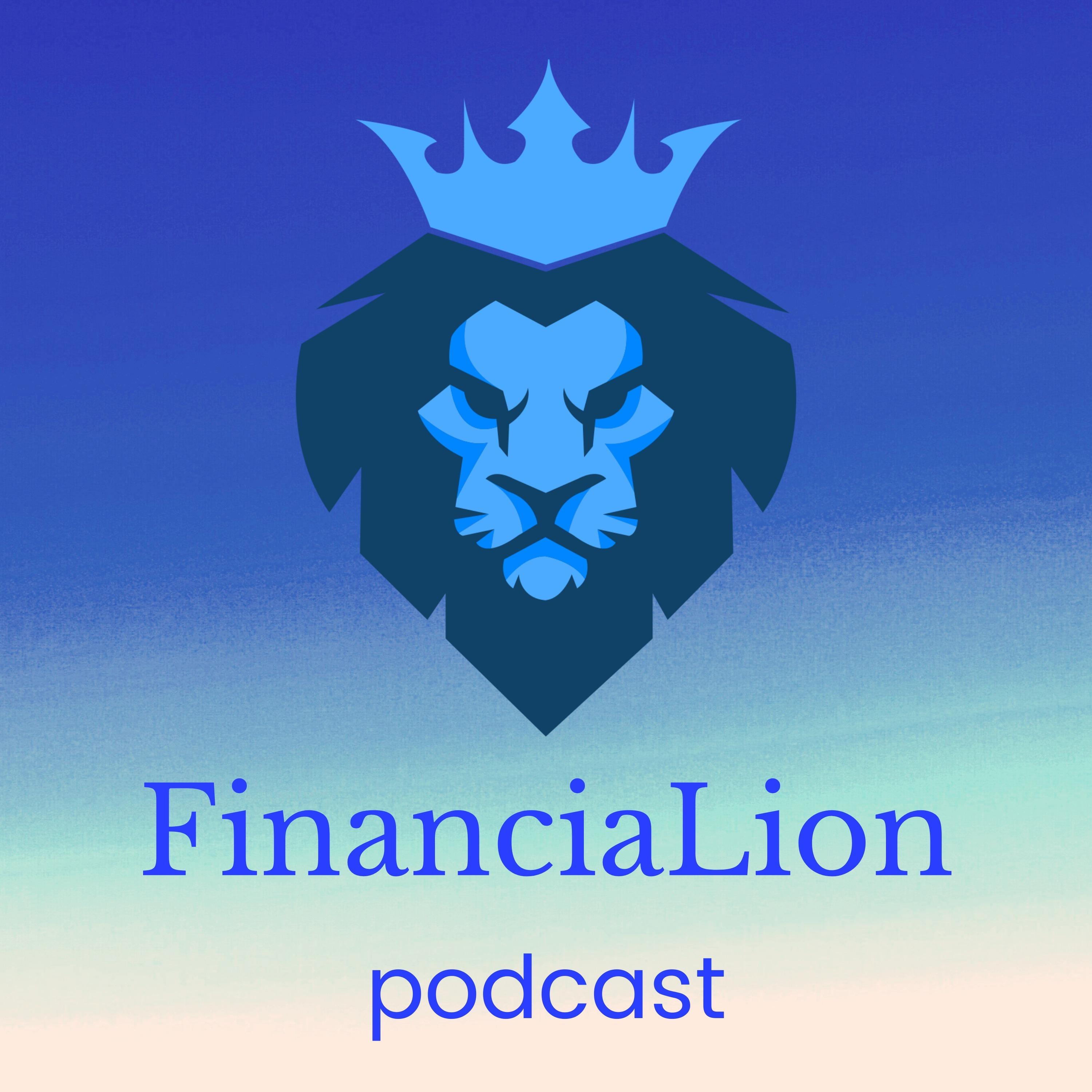 FinanciaLion Podcast