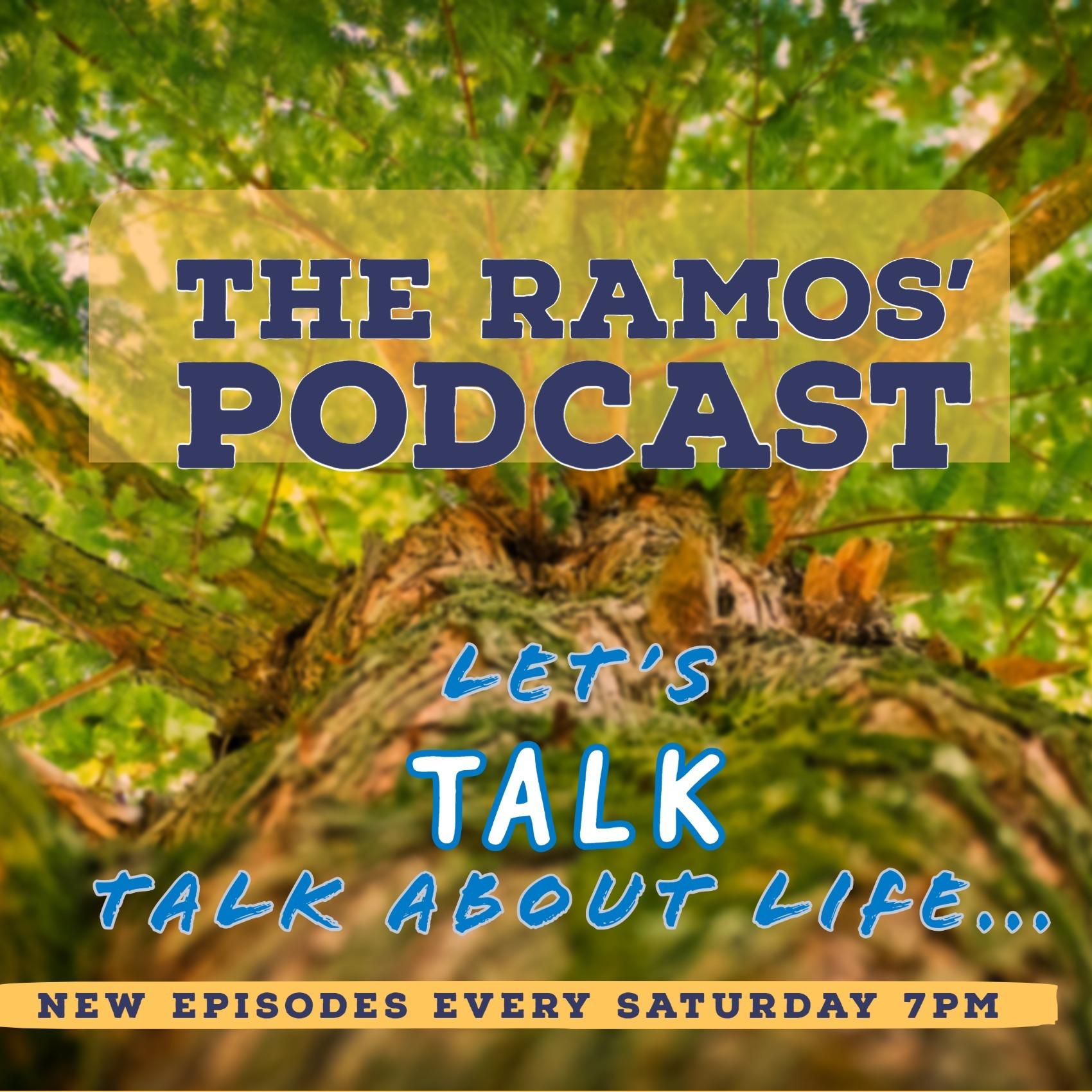 The Ramos' Podcast