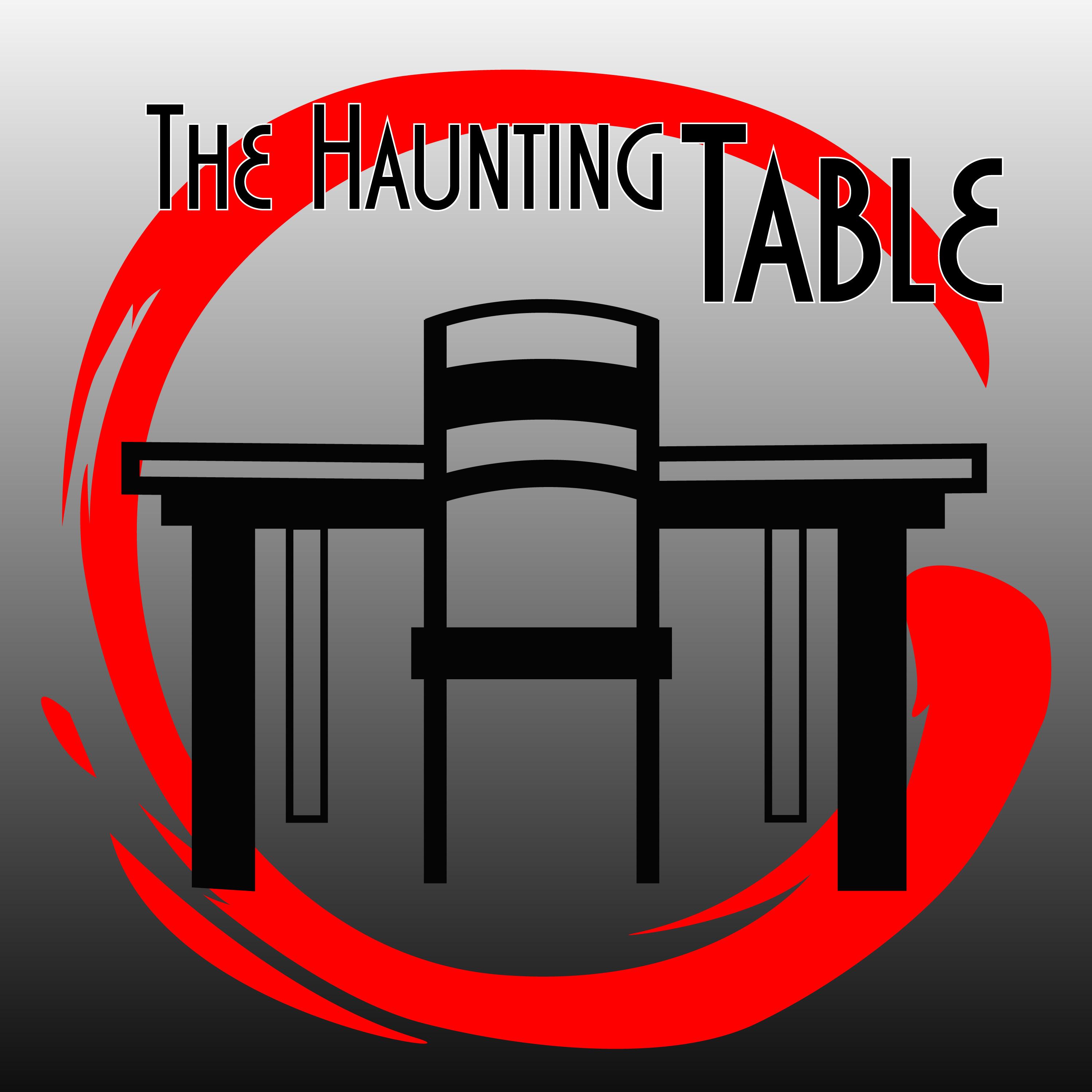 The Haunting Table