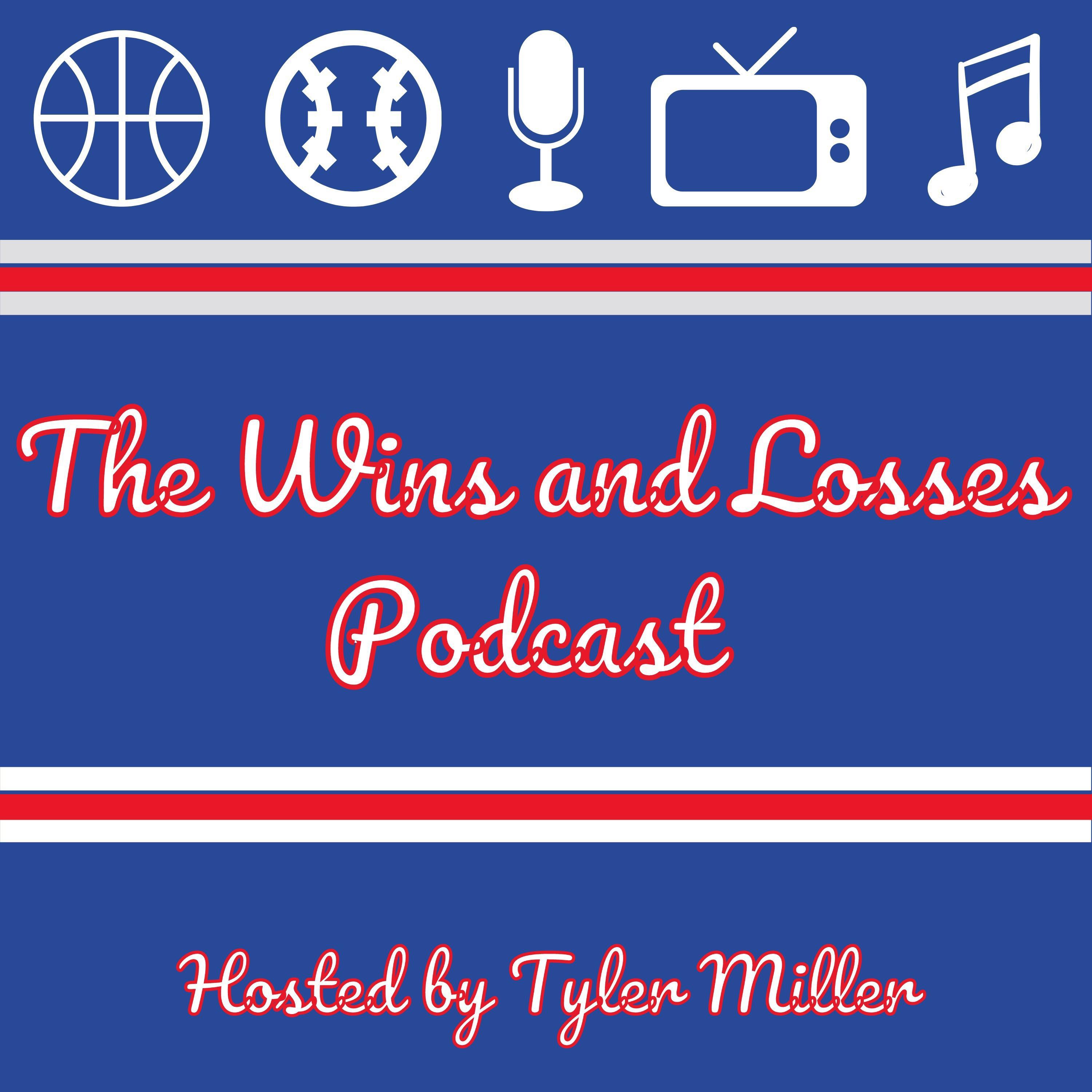 The Wins and Losses Podcast