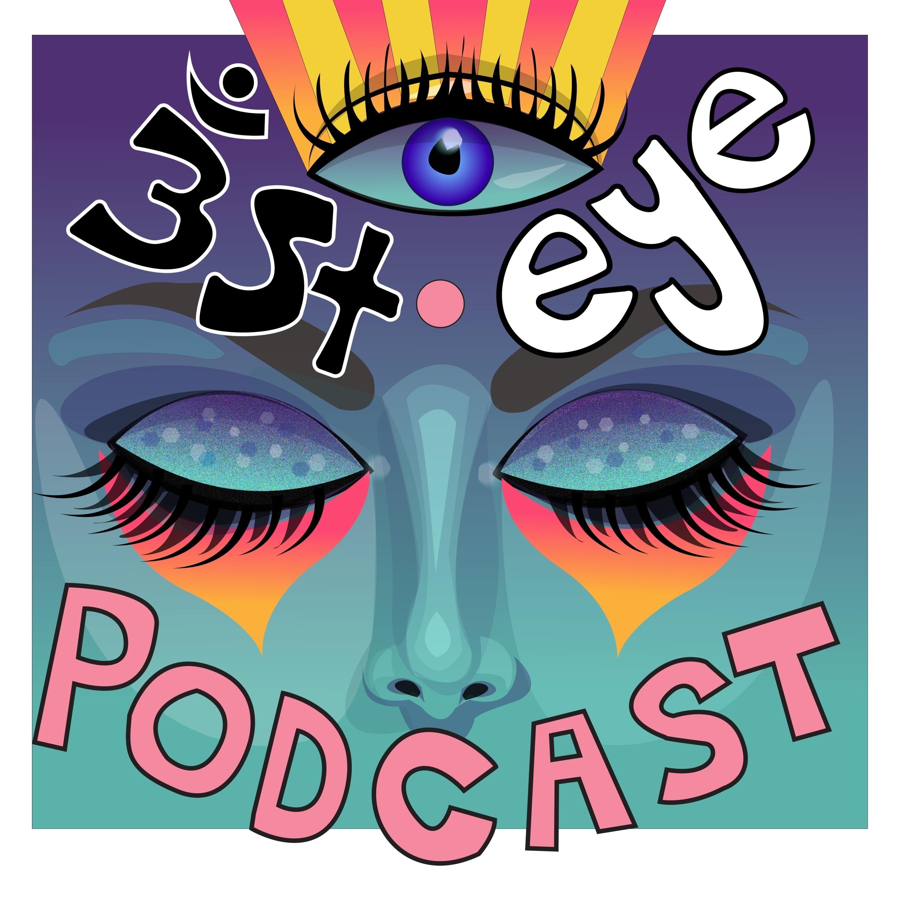3st Eye Podcast