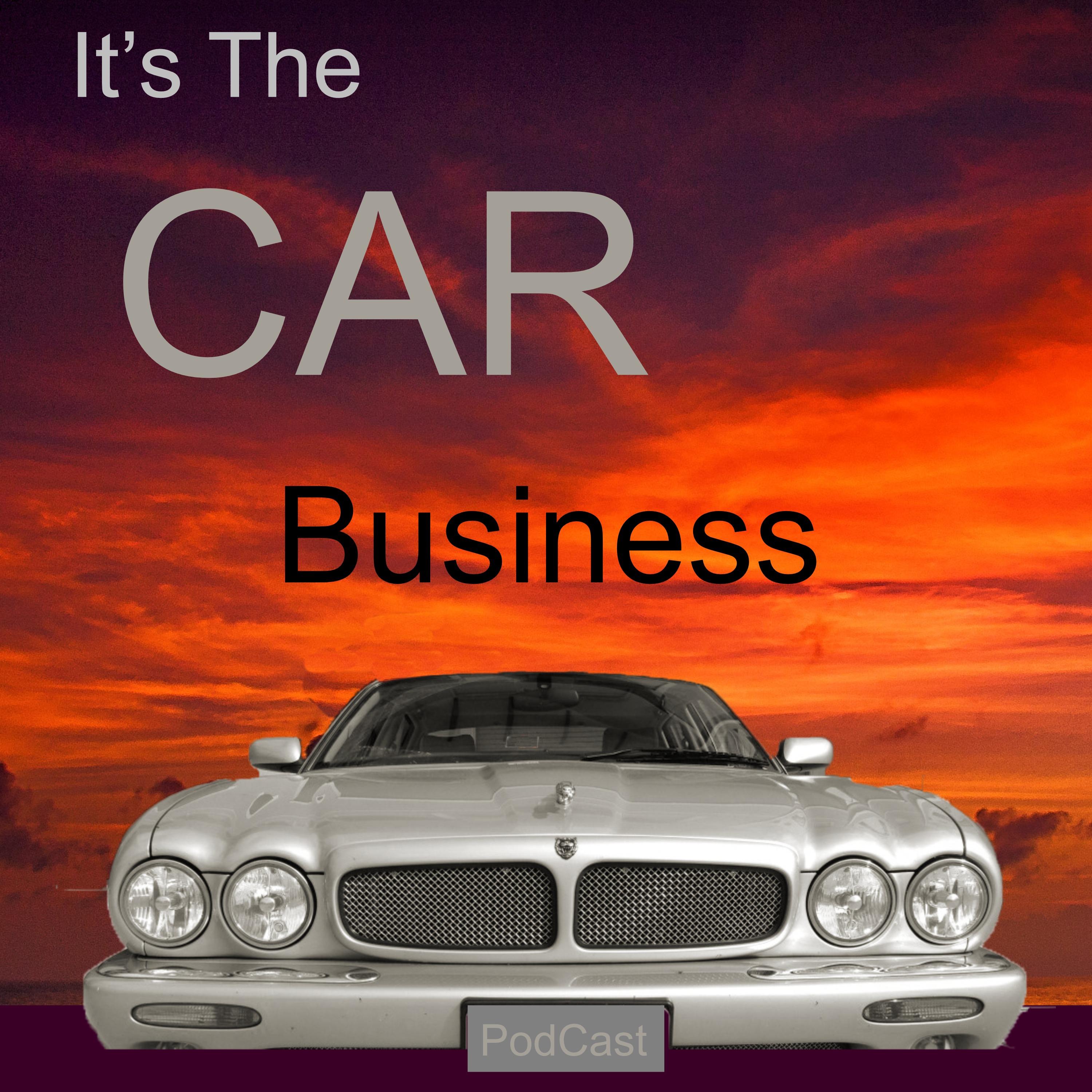 "It's The Car Business"