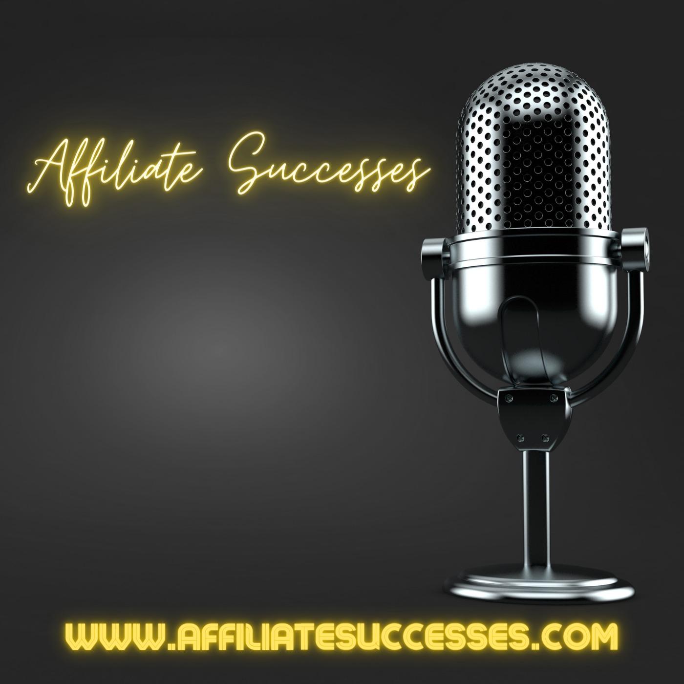 Affiliate Successes - Affiliate marketing for absolute beginners
