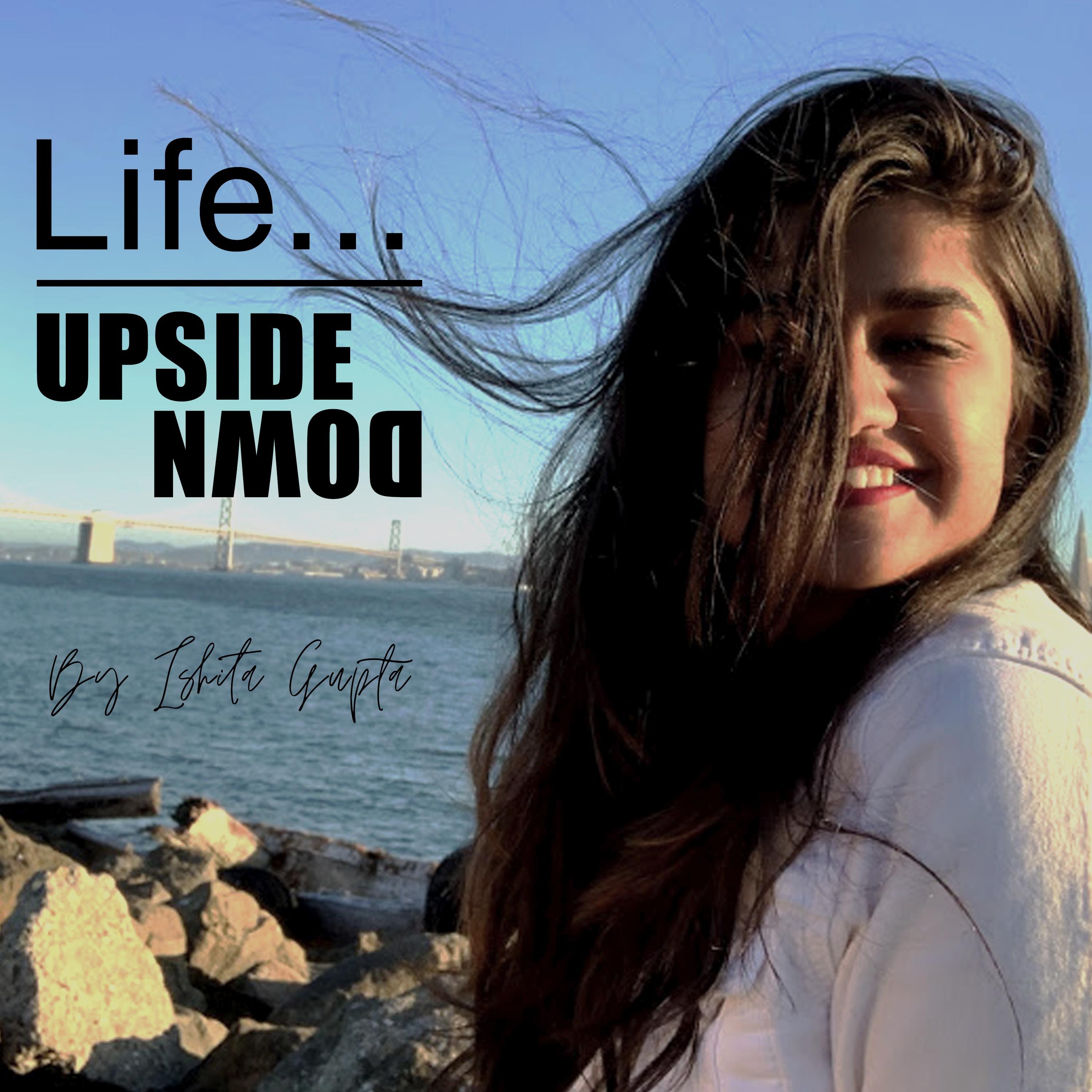 Life Upside Down | A Lifestyle Journal