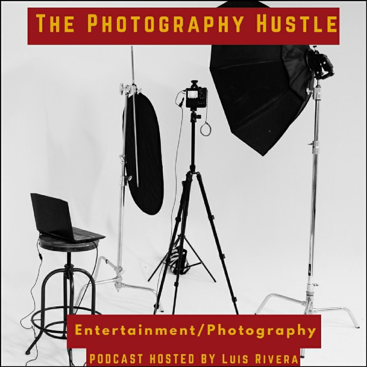 The Photography Hustle