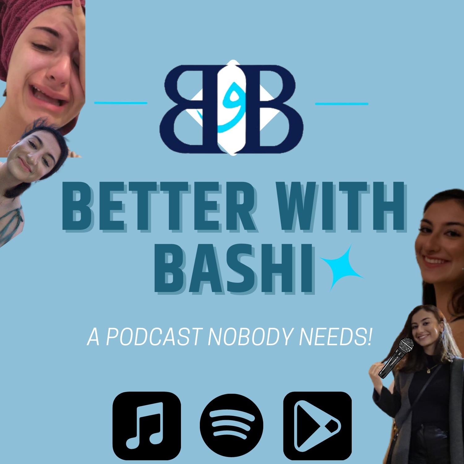 Better with Bashi!