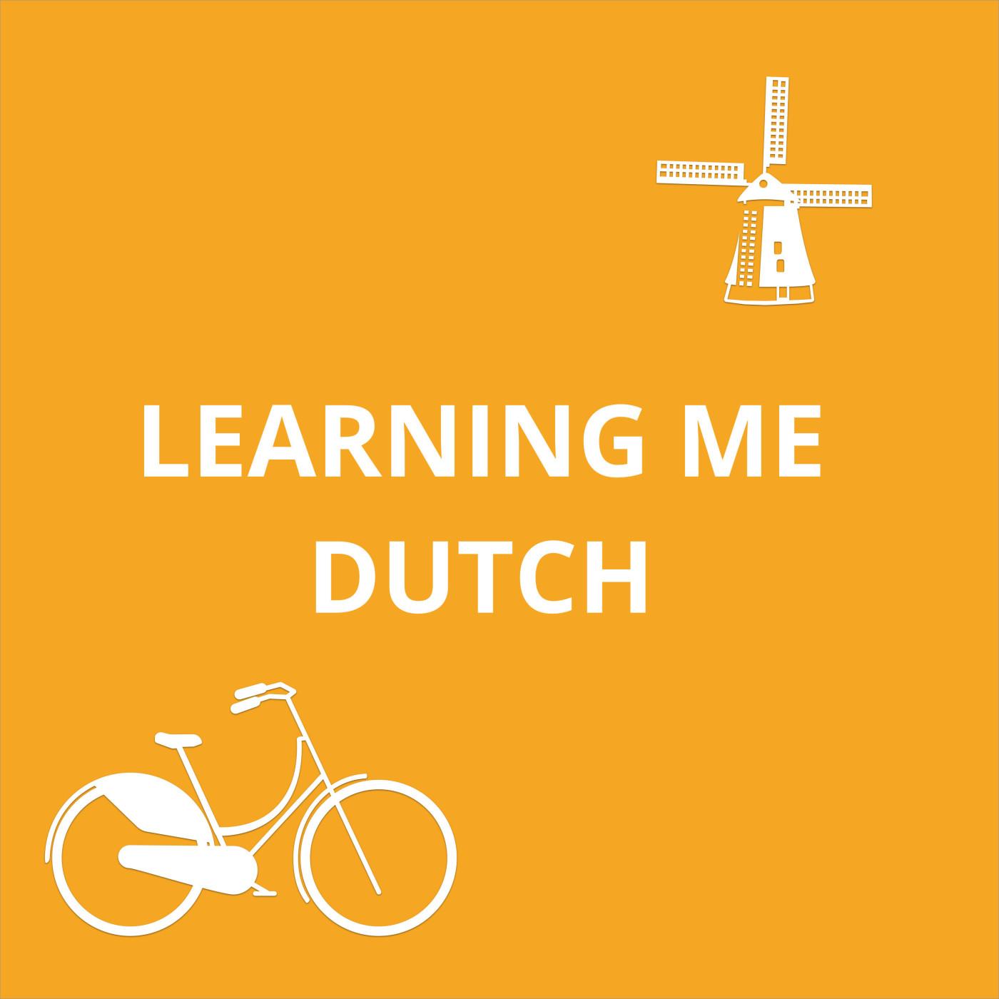 Learning Me Dutch