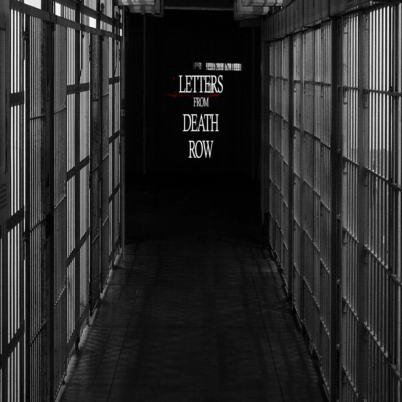 Letters From Death Row