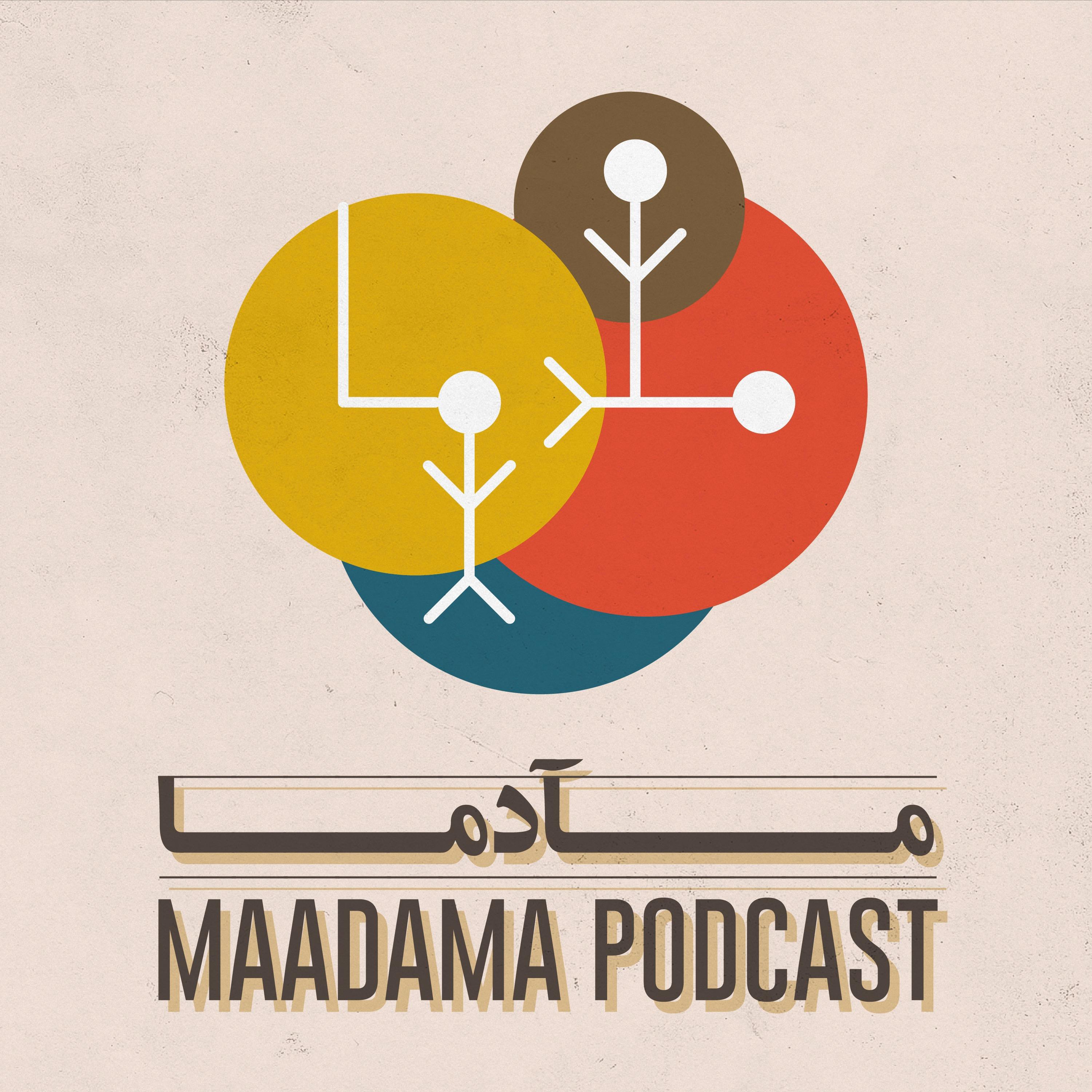 Maadama | پادکست فارسی ماآدما