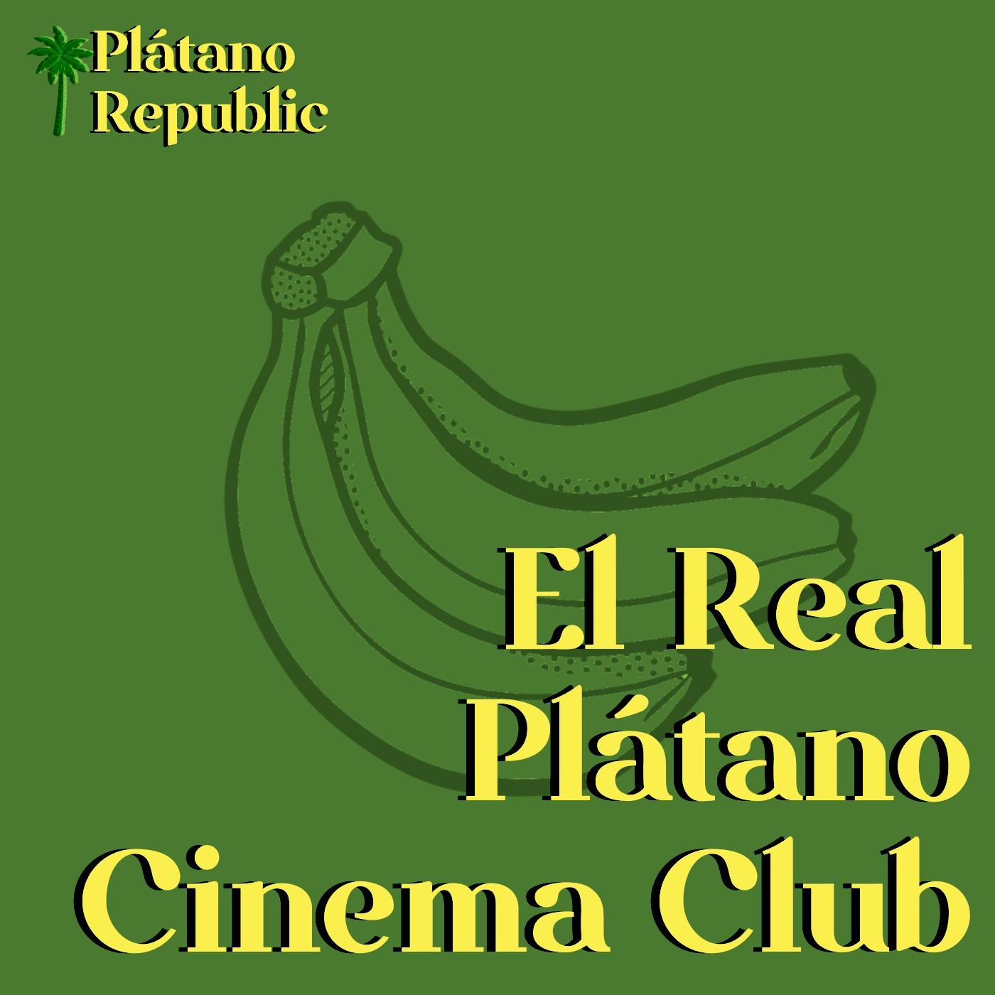 El Real Plátano Cinema Club