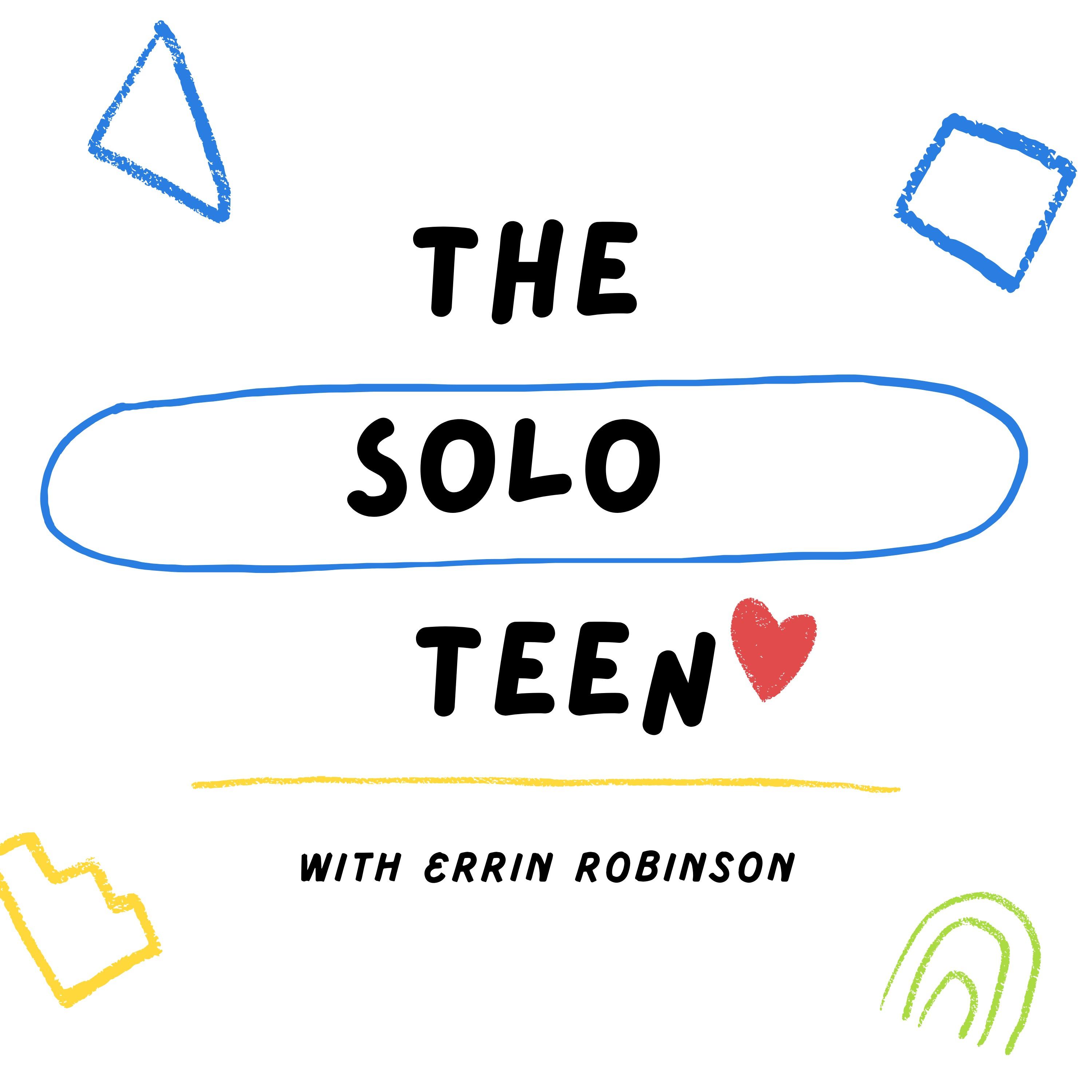 The solo teen