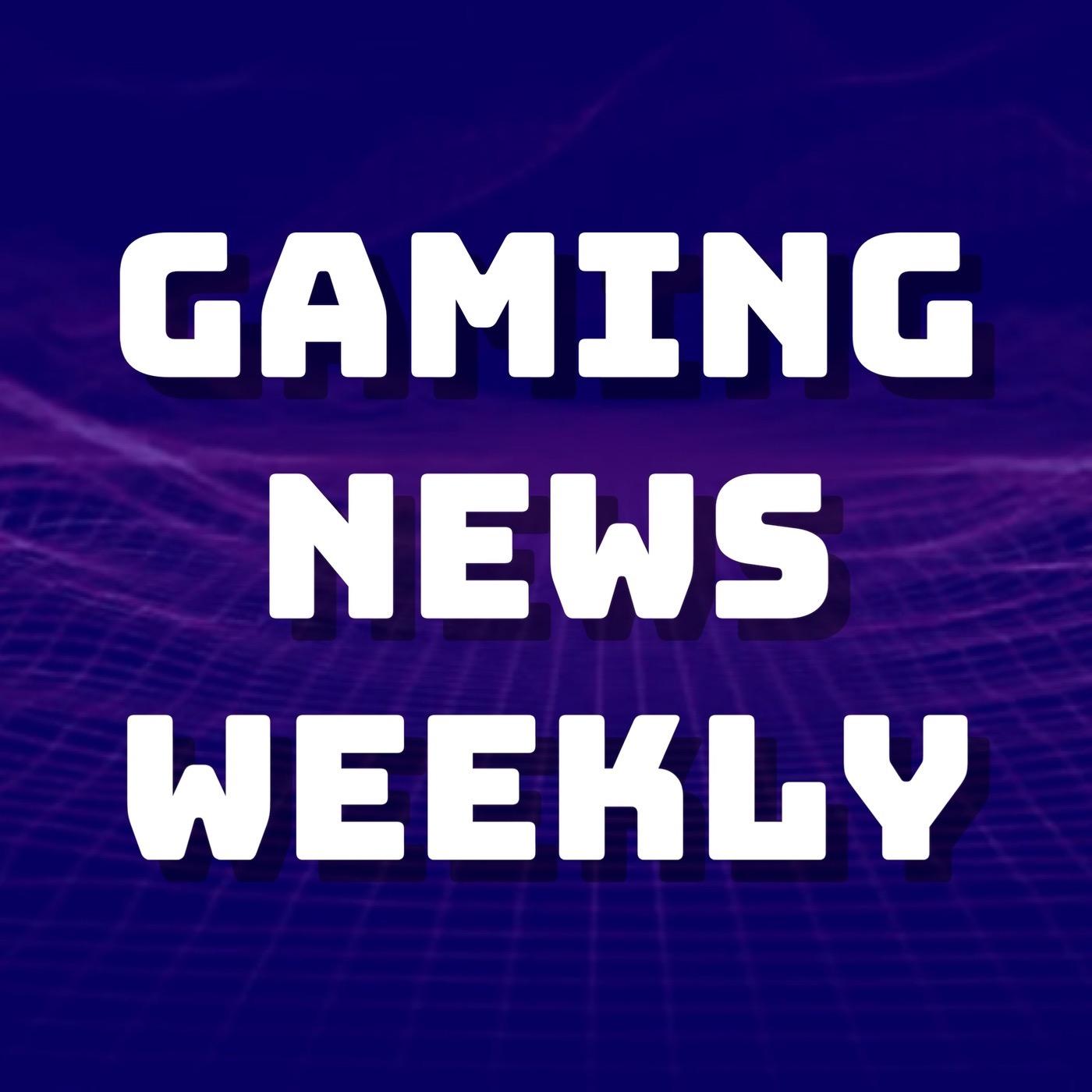 GNW - Gaming News Weekly