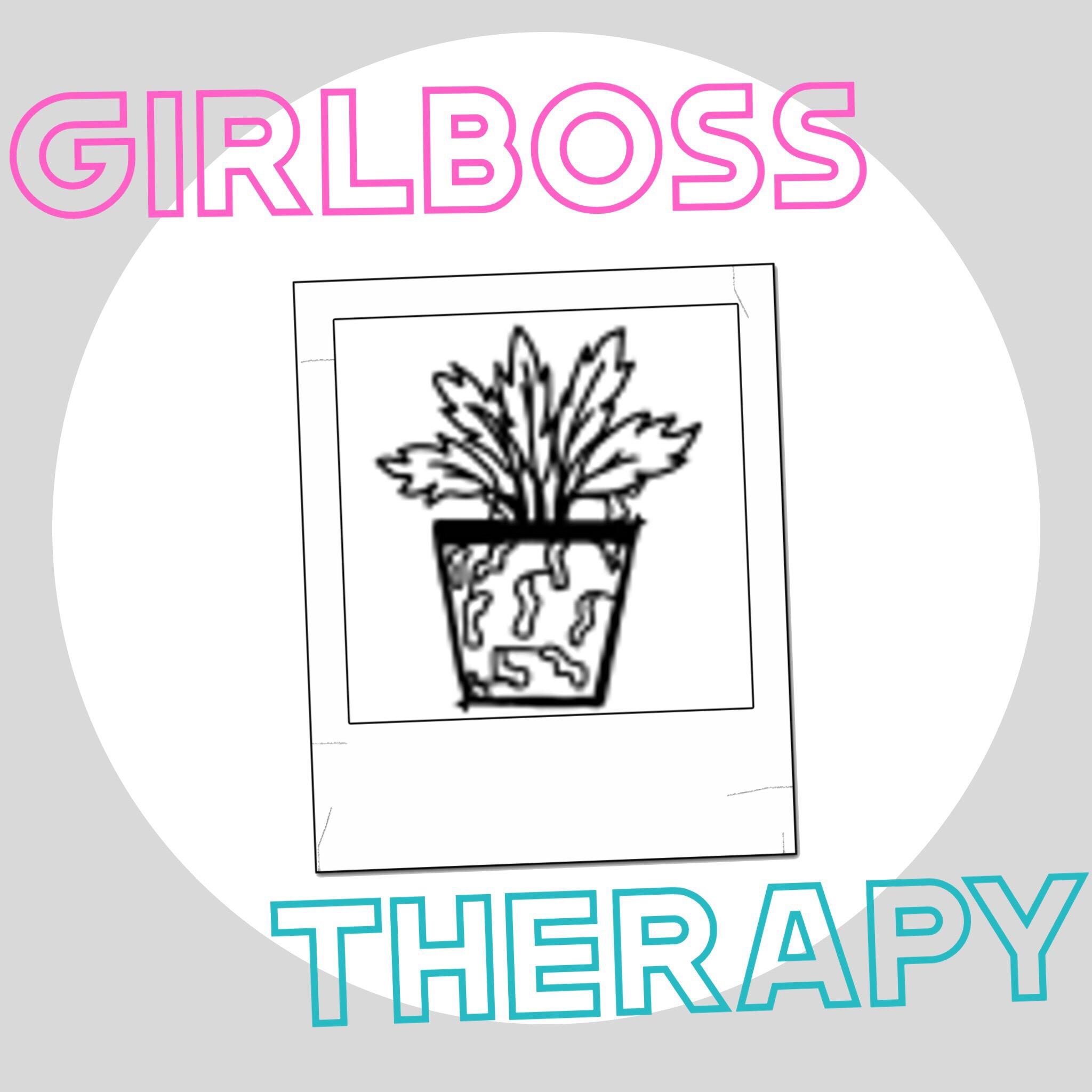Girlboss Therapy