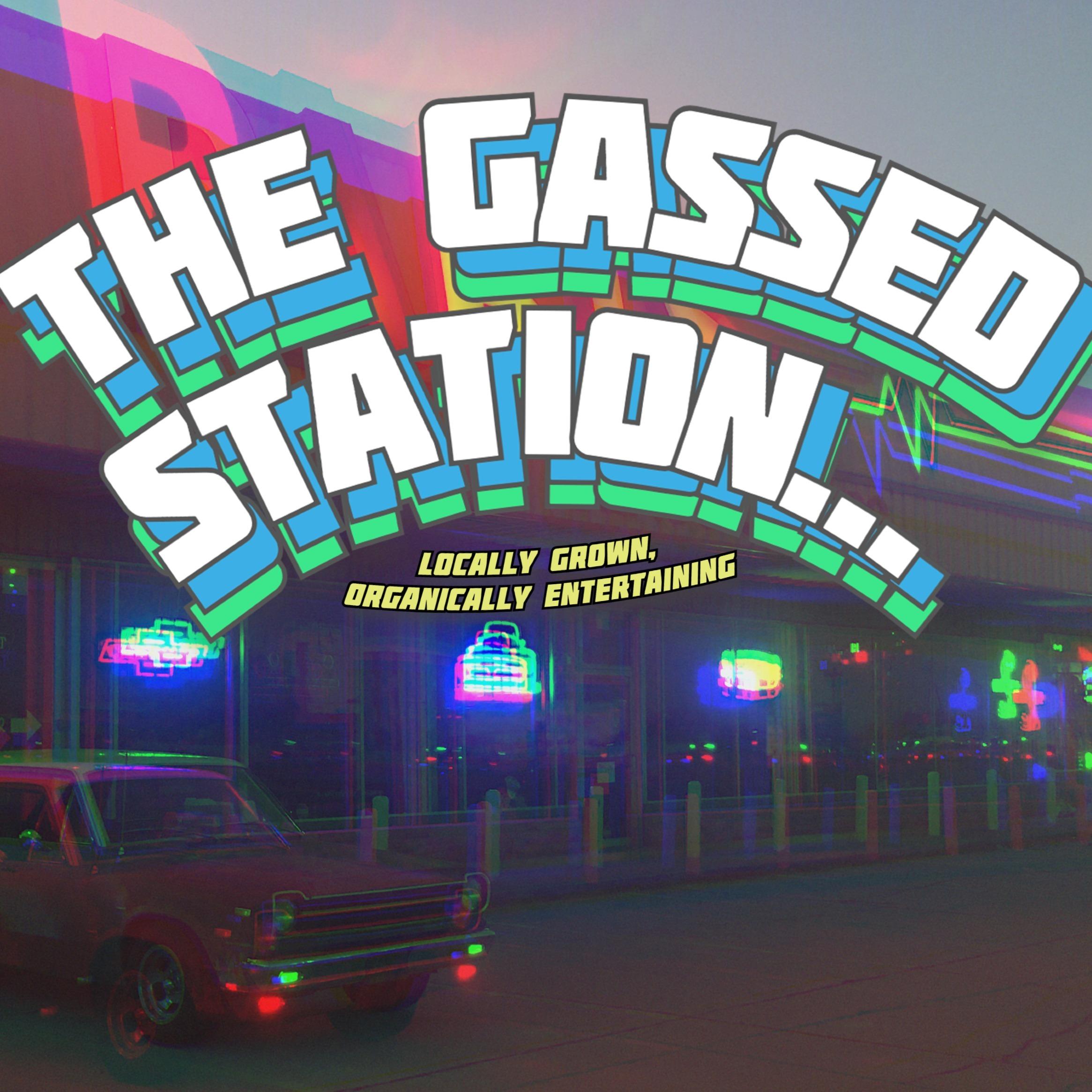 The Gassed Station