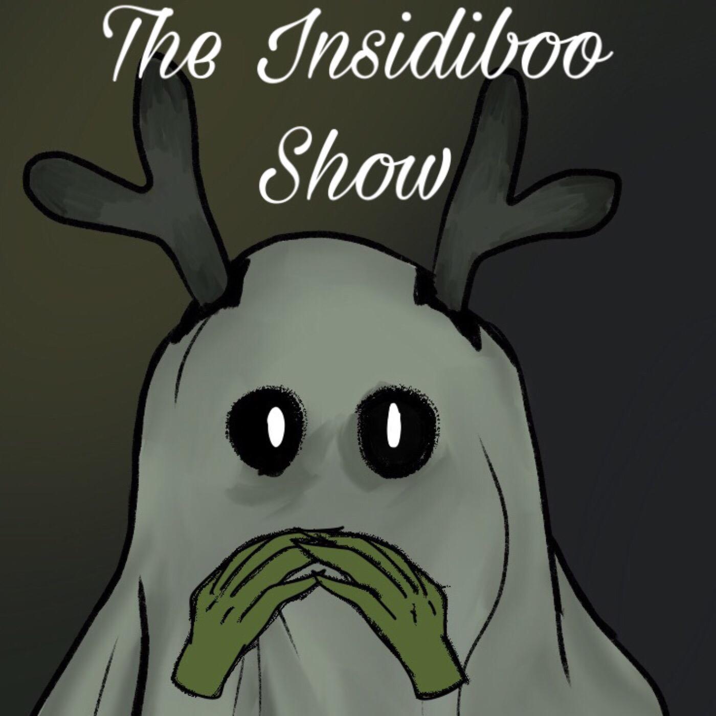 The Insidiboo Show