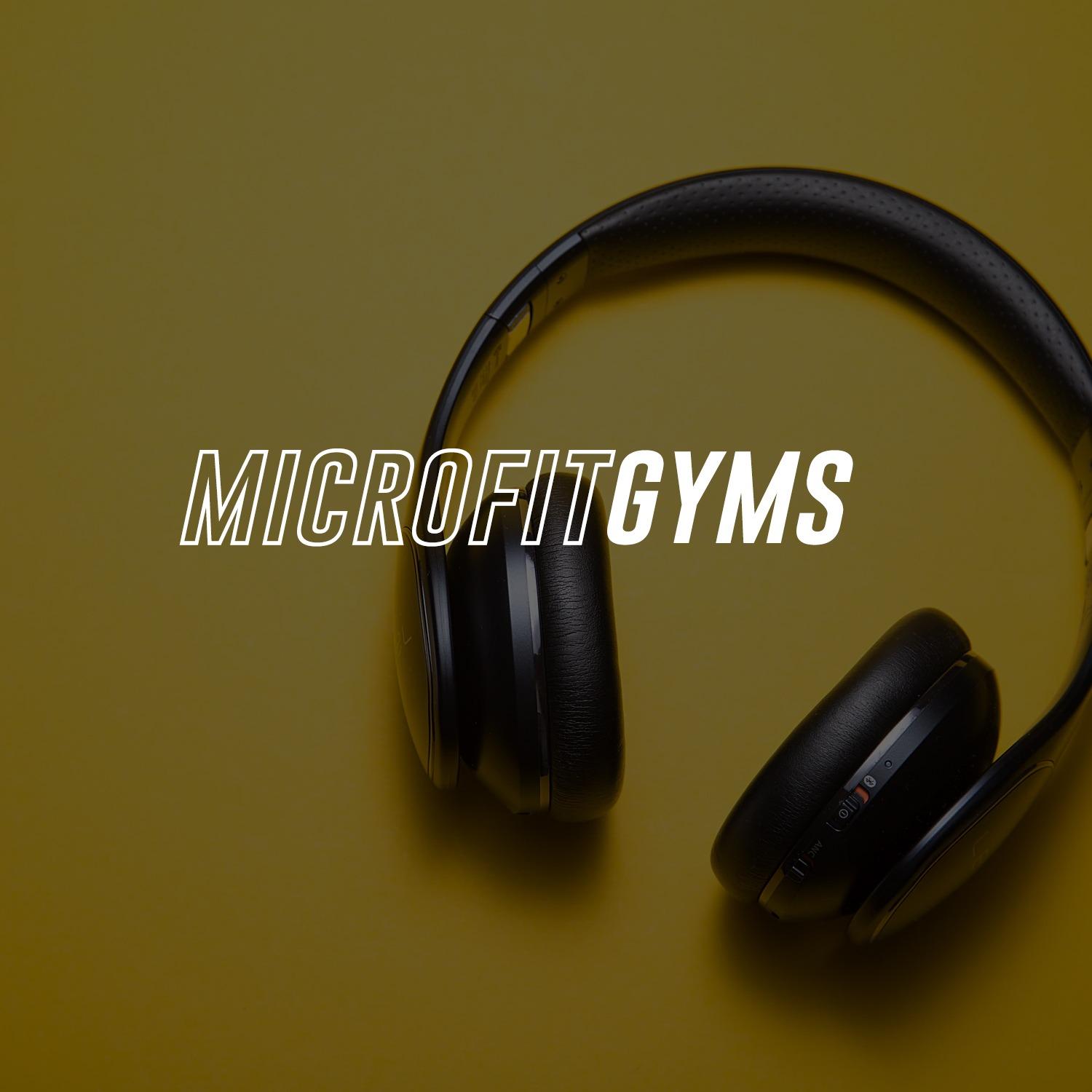 Microfit Gyms Podcast