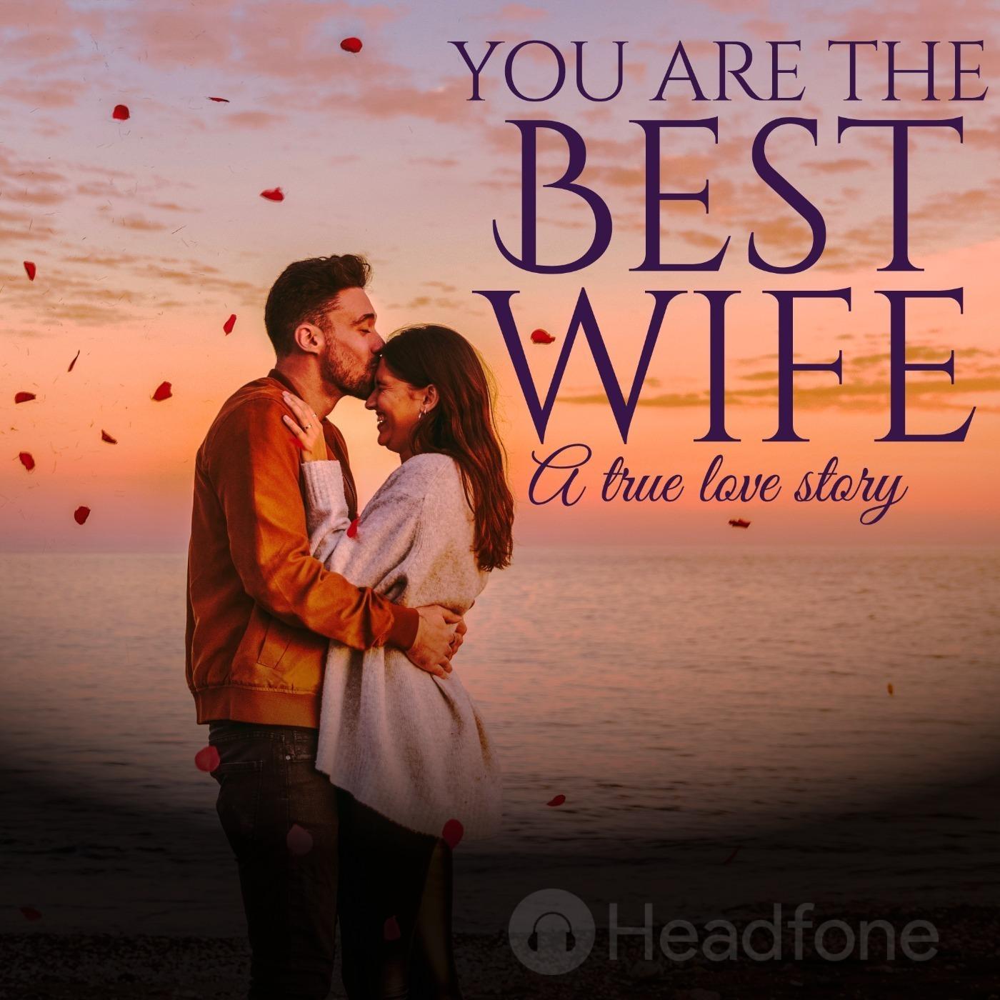 You are the best wife (Hindi Audio Drama) 